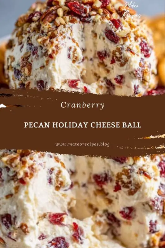 Cranberry Pecan Holiday Cheese Ball Recipe