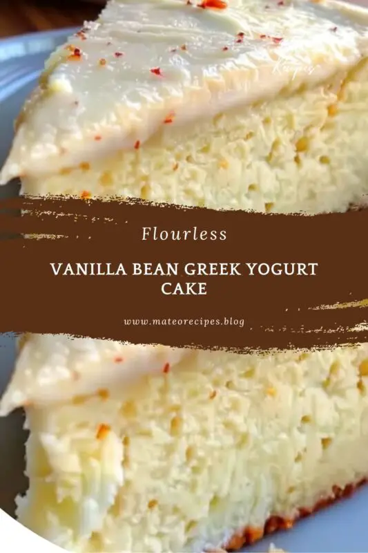 Flourless Vanilla Bean Greek Yogurt Cake Recipe