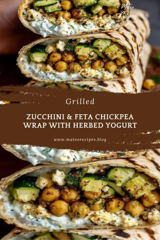 Grilled Zucchini & Feta Chickpea Wrap with Herbed Yogurt recipe