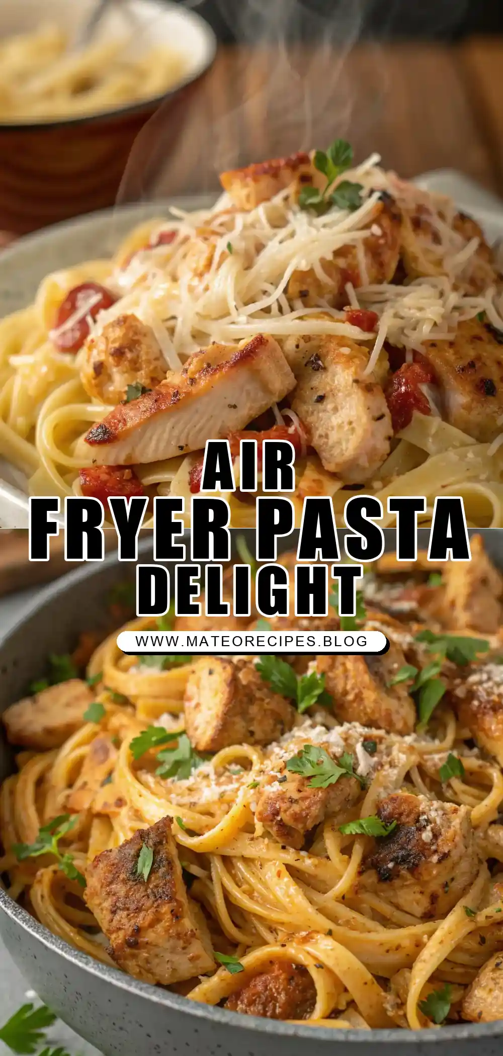 Pinterest pin 1 (Design 1) for Air Fryer Chicken Pasta