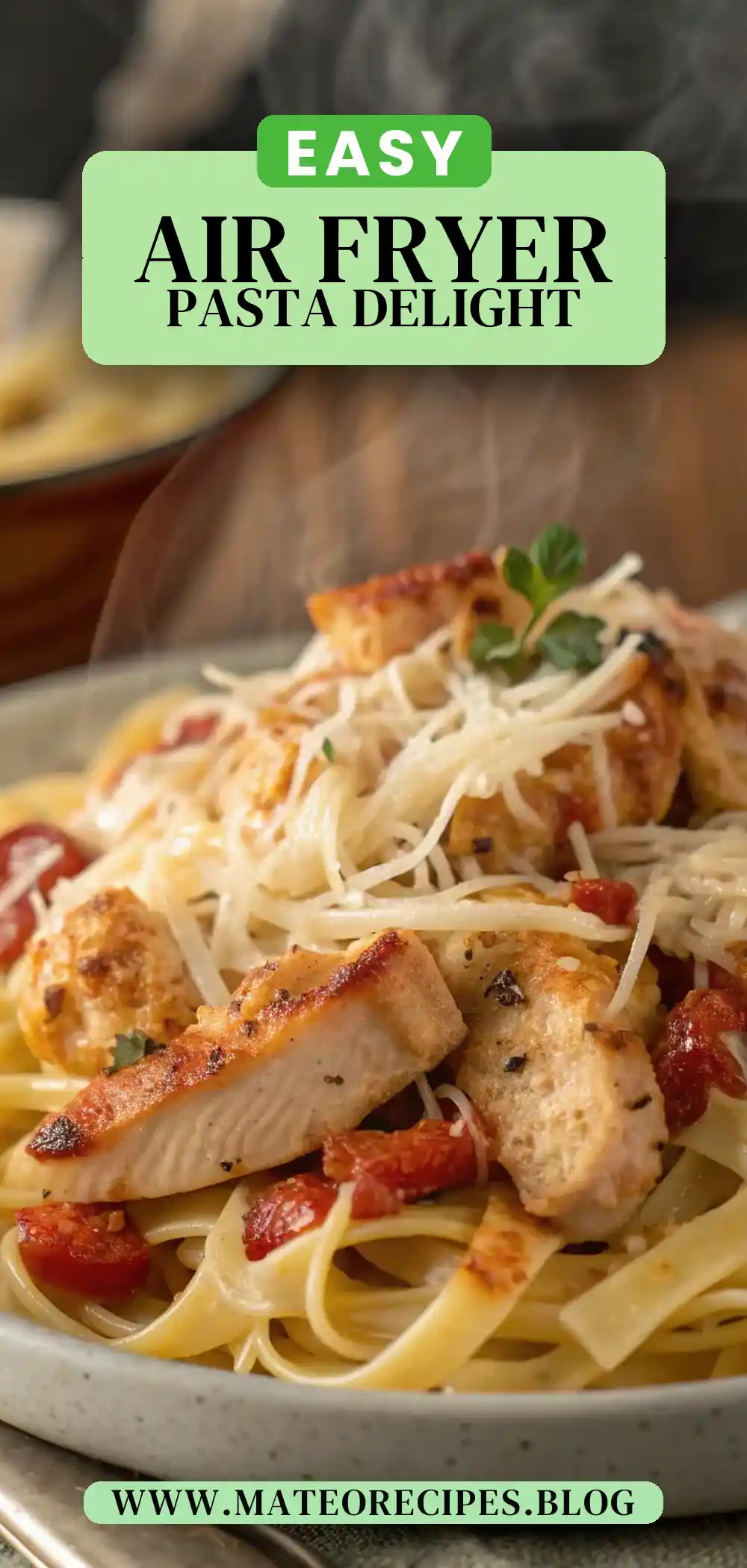 Pinterest pin 2 (Design 2) for Air Fryer Chicken Pasta
