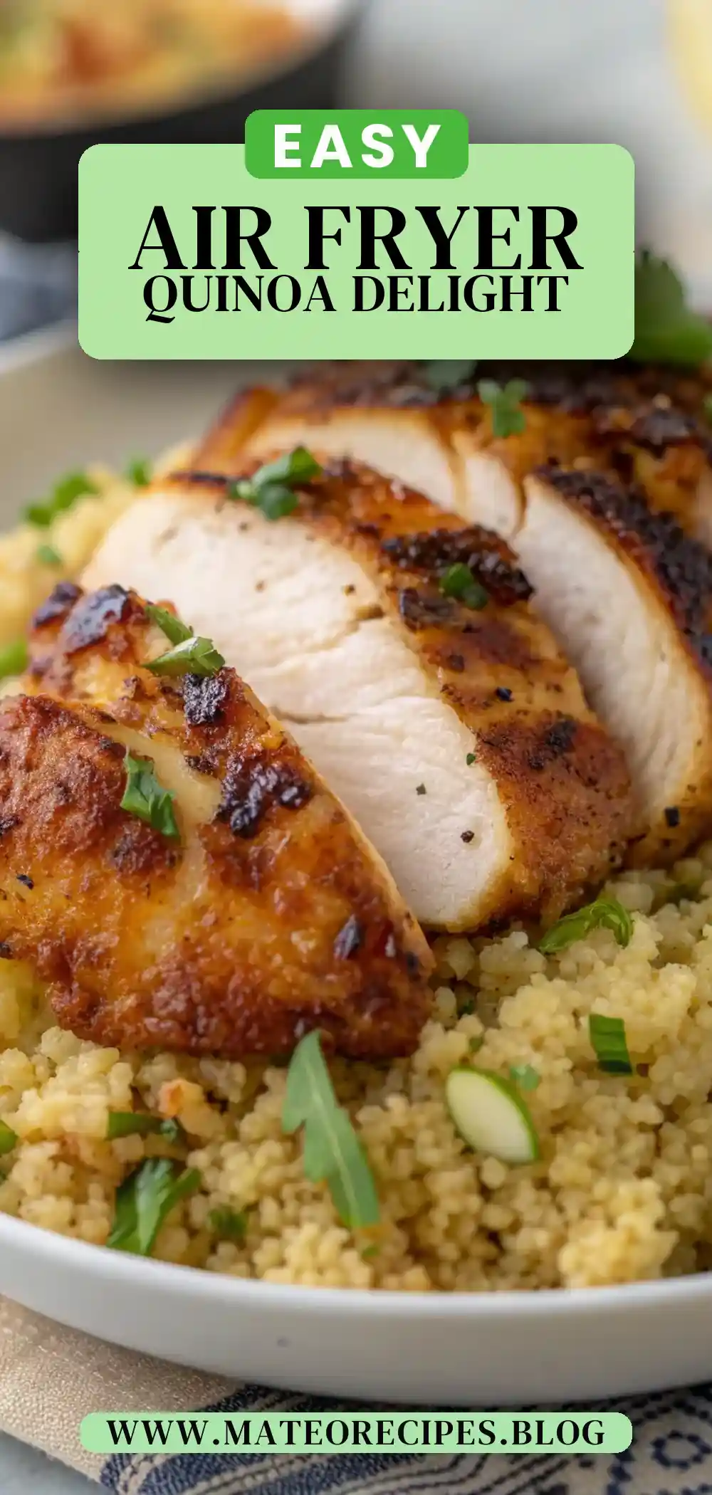 Pinterest pin 2 (Design 2) for Air Fryer Chicken Quinoa