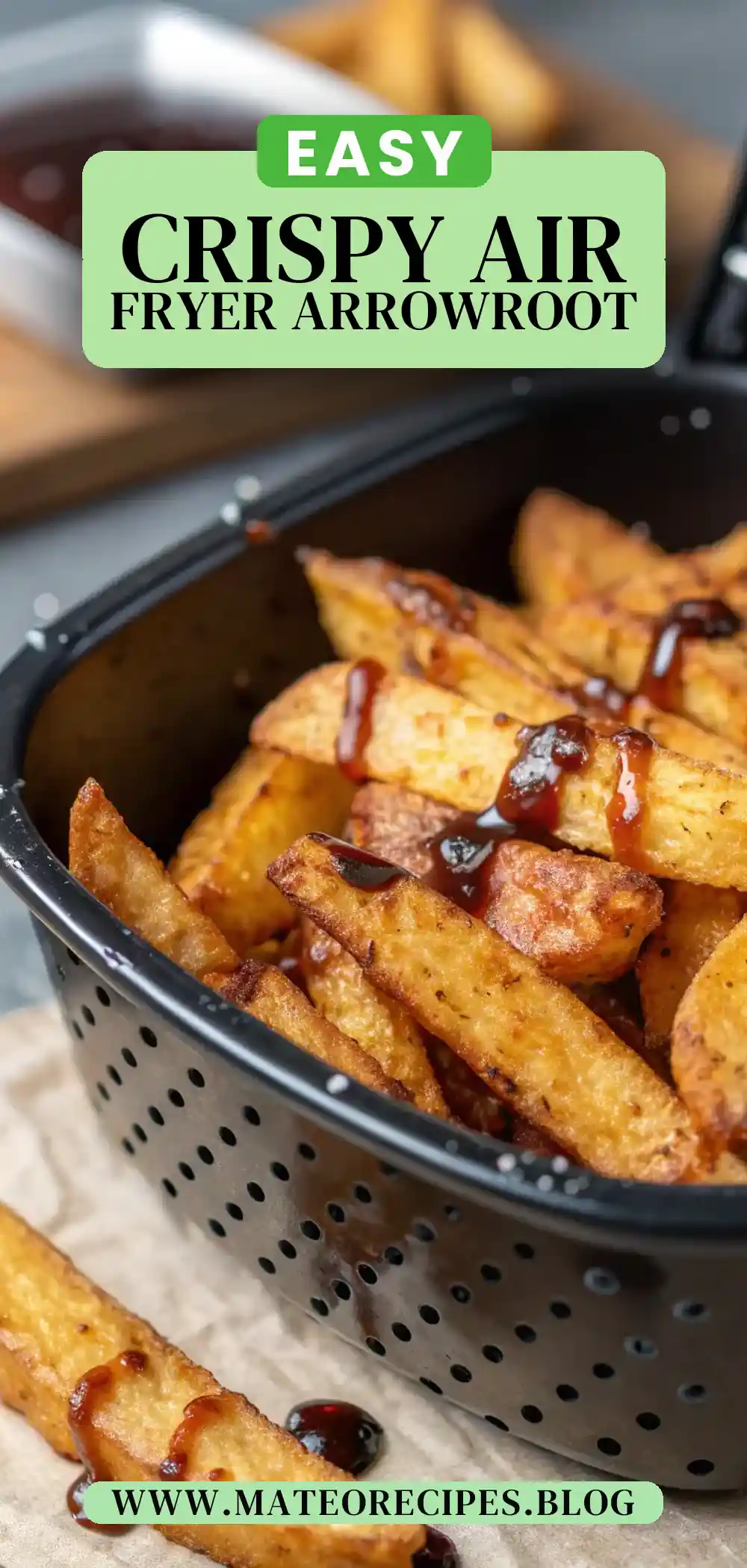 Pinterest pin 2 (Design 2) for Air Fryer Arrowroot