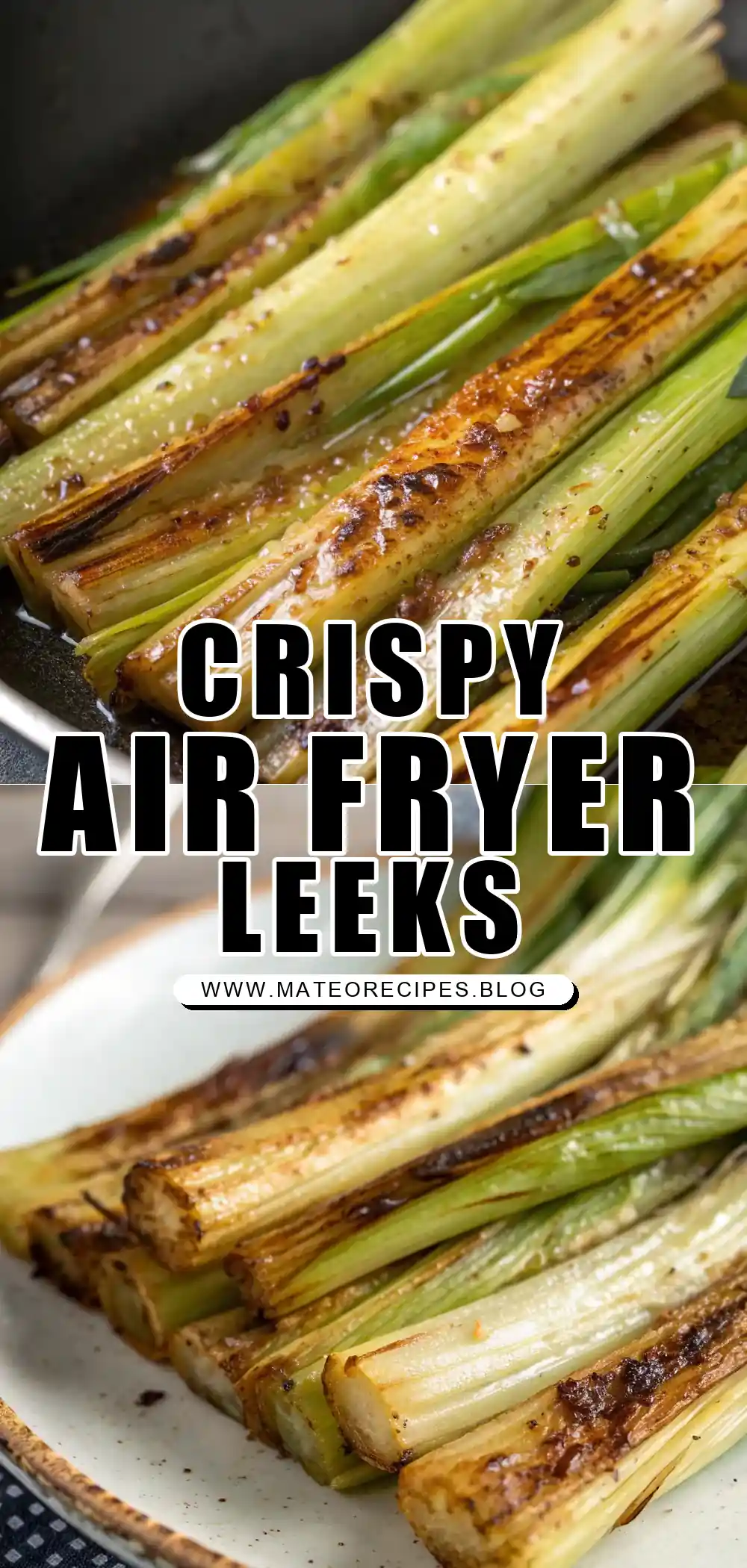 Pinterest pin 1 (Design 1) for Air Fryer Leeks