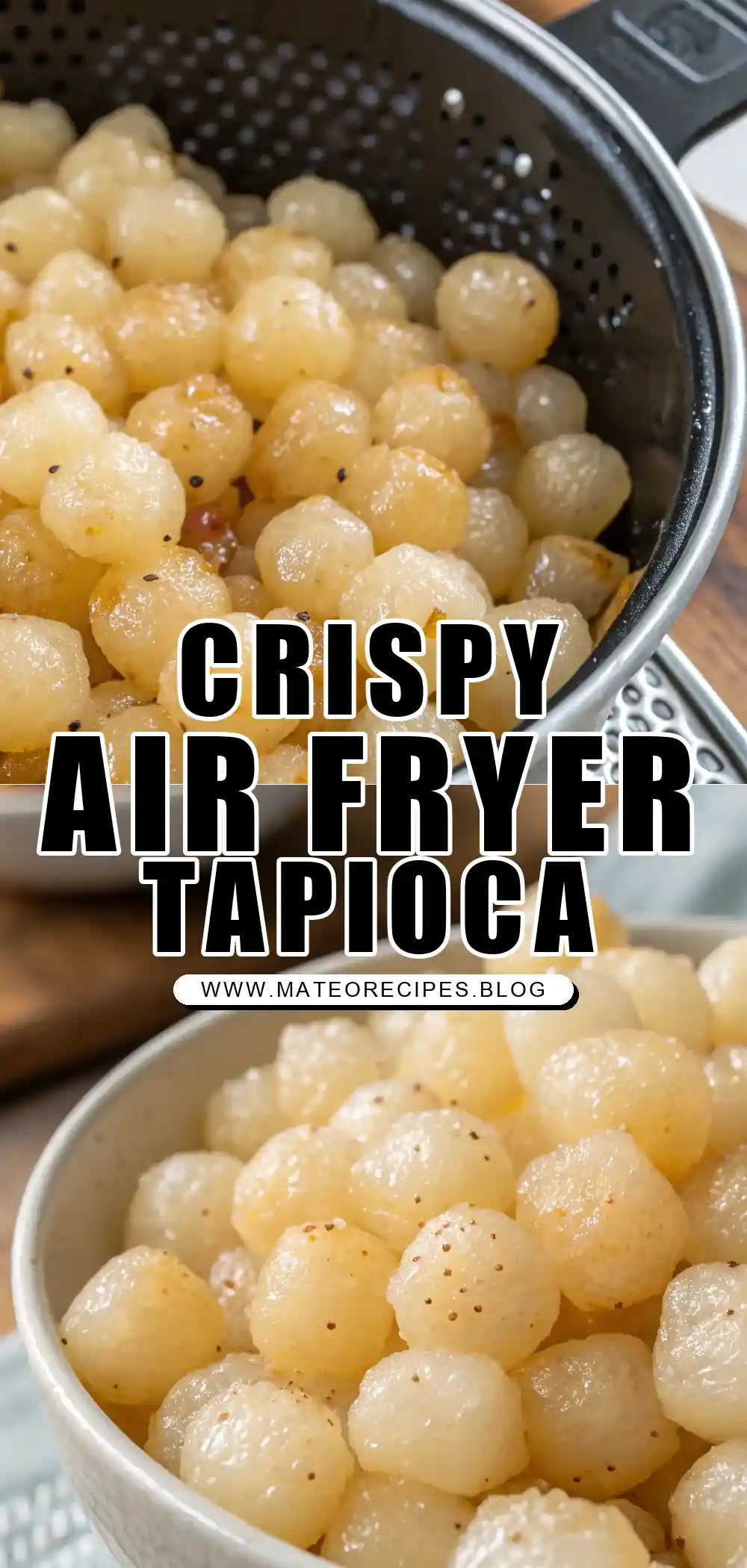 Pinterest pin 1 (Design 1) for Air Fryer Tapioca