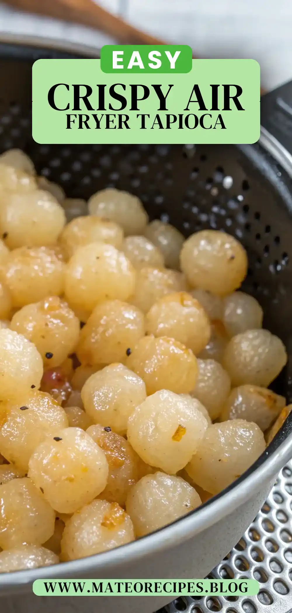 Pinterest pin 2 (Design 2) for Air Fryer Tapioca