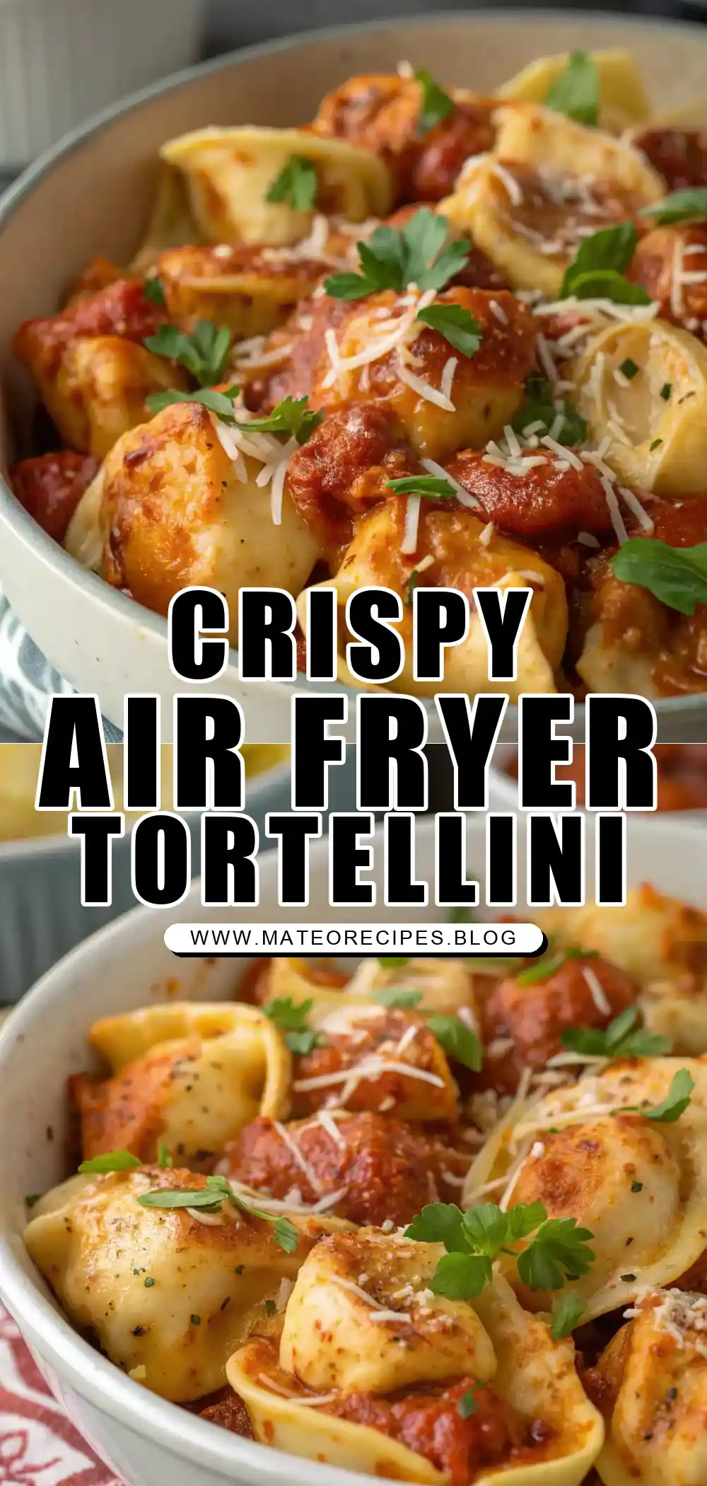 Pinterest pin 1 (Design 1) for Air Fryer Chicken Tortellini