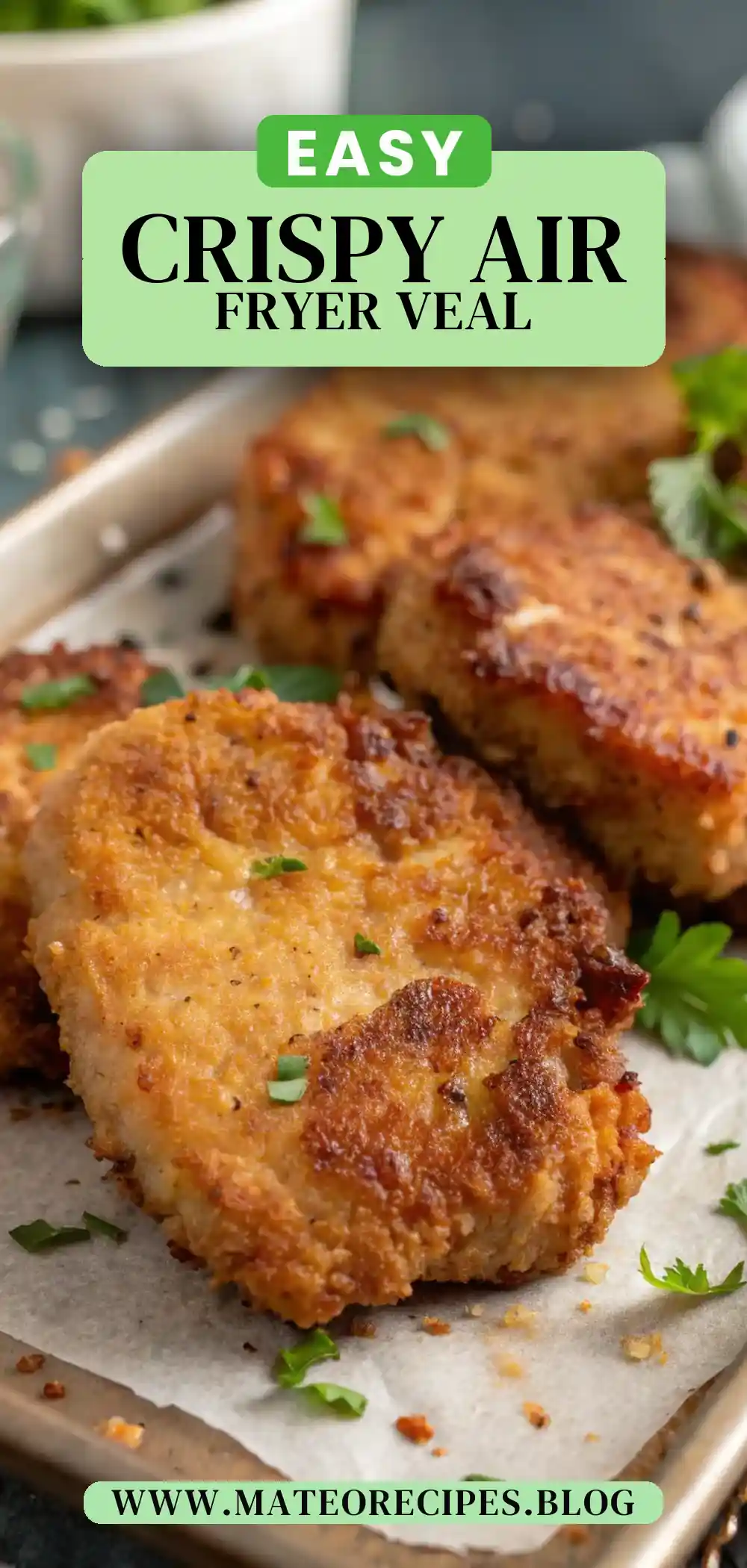 Pinterest pin 2 (Design 2) for Air Fryer Veal Cutlets