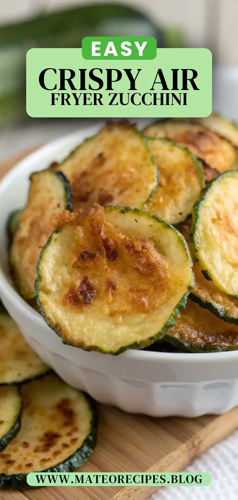 Pinterest pin 2 (Design 2) for Air Fryer Zucchini Chips
