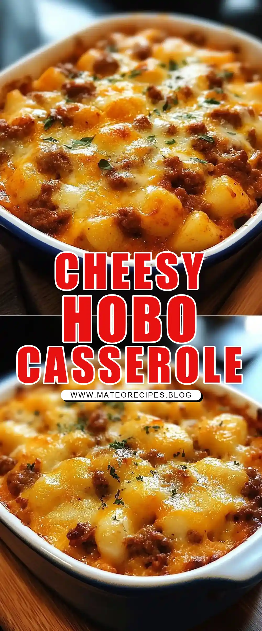 Pinterest pin (Design 1) for Easy Cheesy Hobo Casserole
