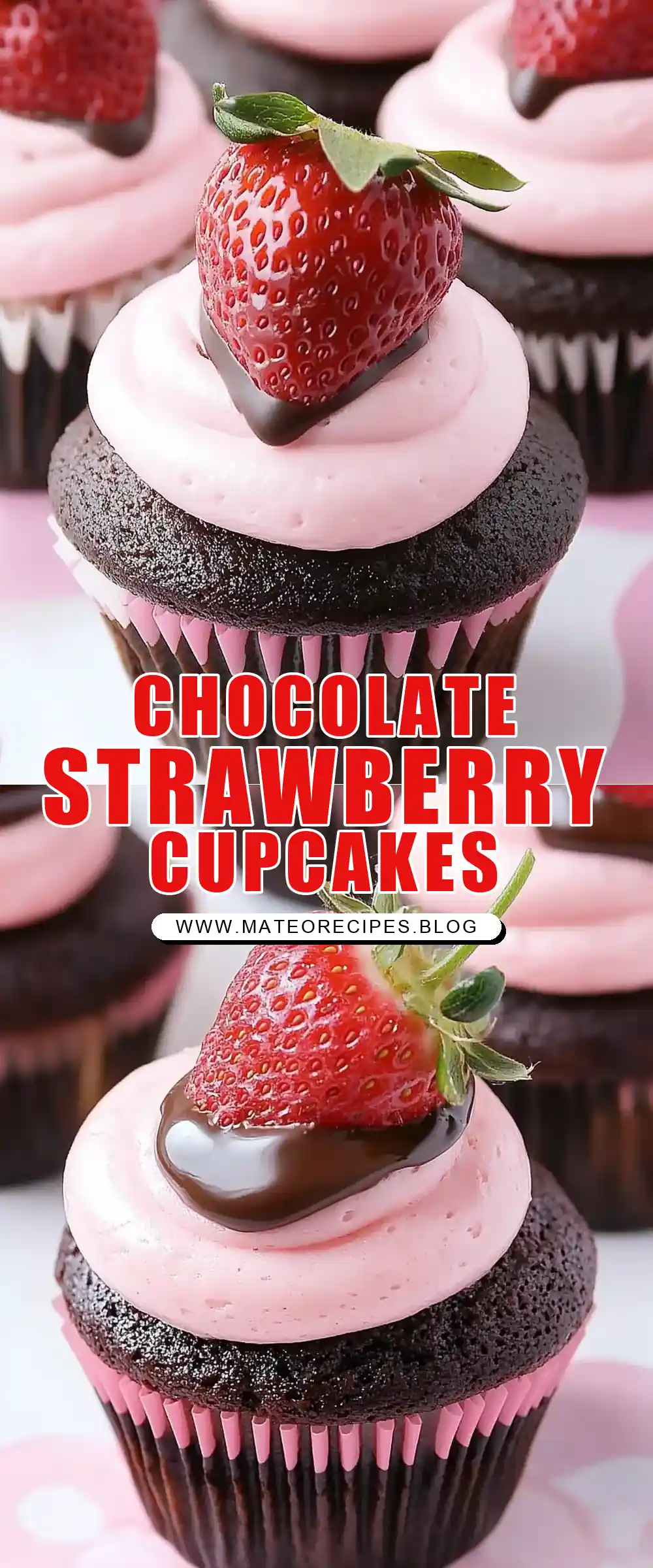 Pinterest pin (Design 1) for Chocolate Covered Strawberry Cupcakes
