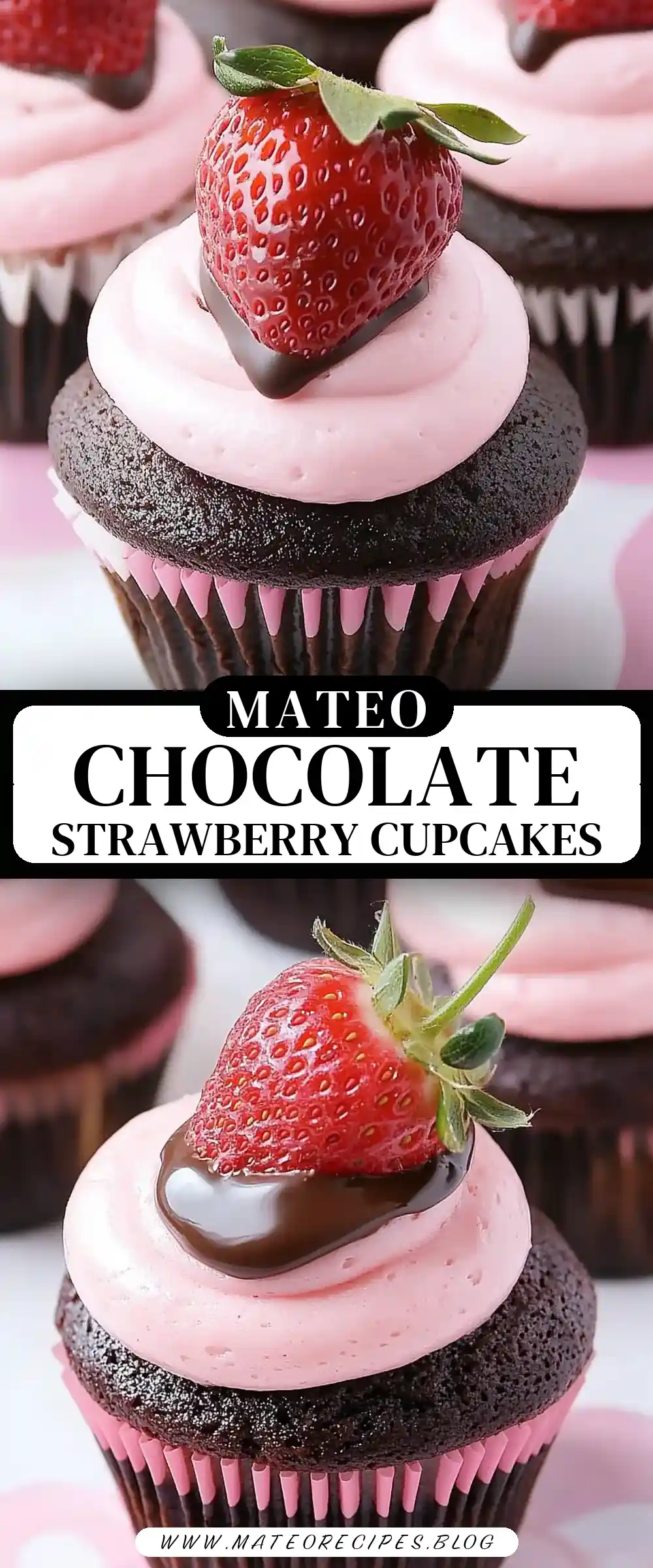 Pinterest pin (Design 3) for Chocolate Covered Strawberry Cupcakes