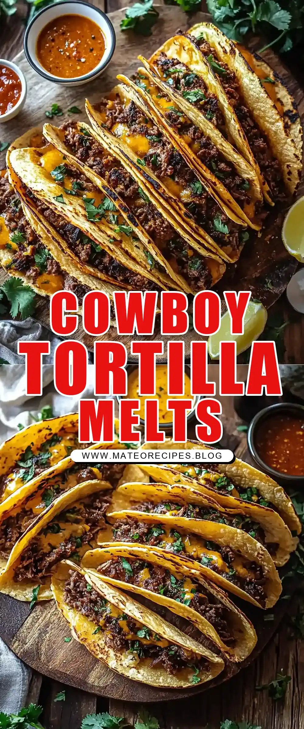 Pinterest pin (Design 1) for Cowboy Butter Smashed Beef Tortilla Melts with Spicy Dipping Sauce