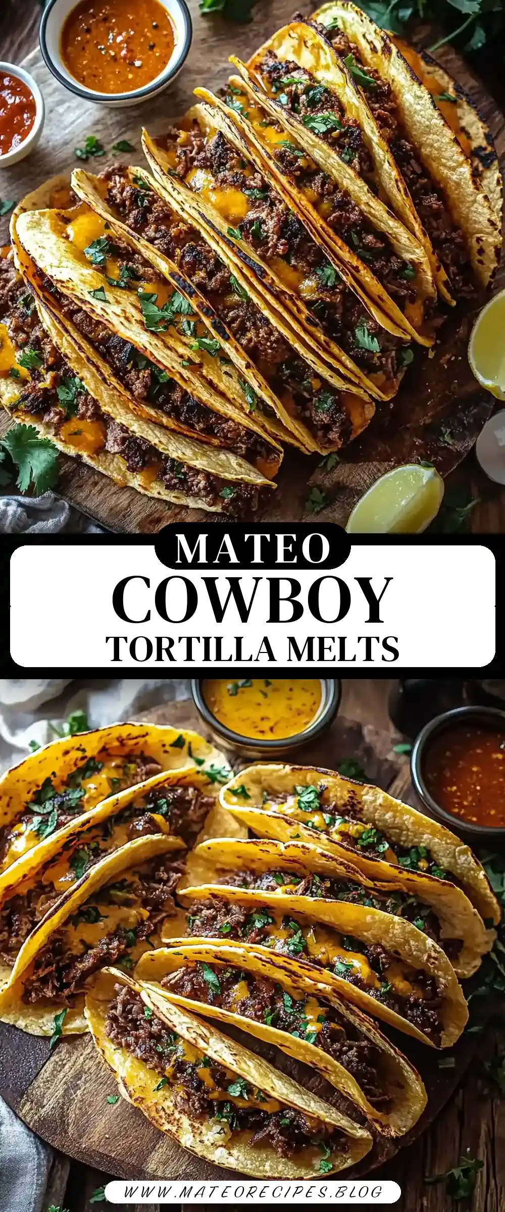 Pinterest pin (Design 3) for Cowboy Butter Smashed Beef Tortilla Melts with Spicy Dipping Sauce
