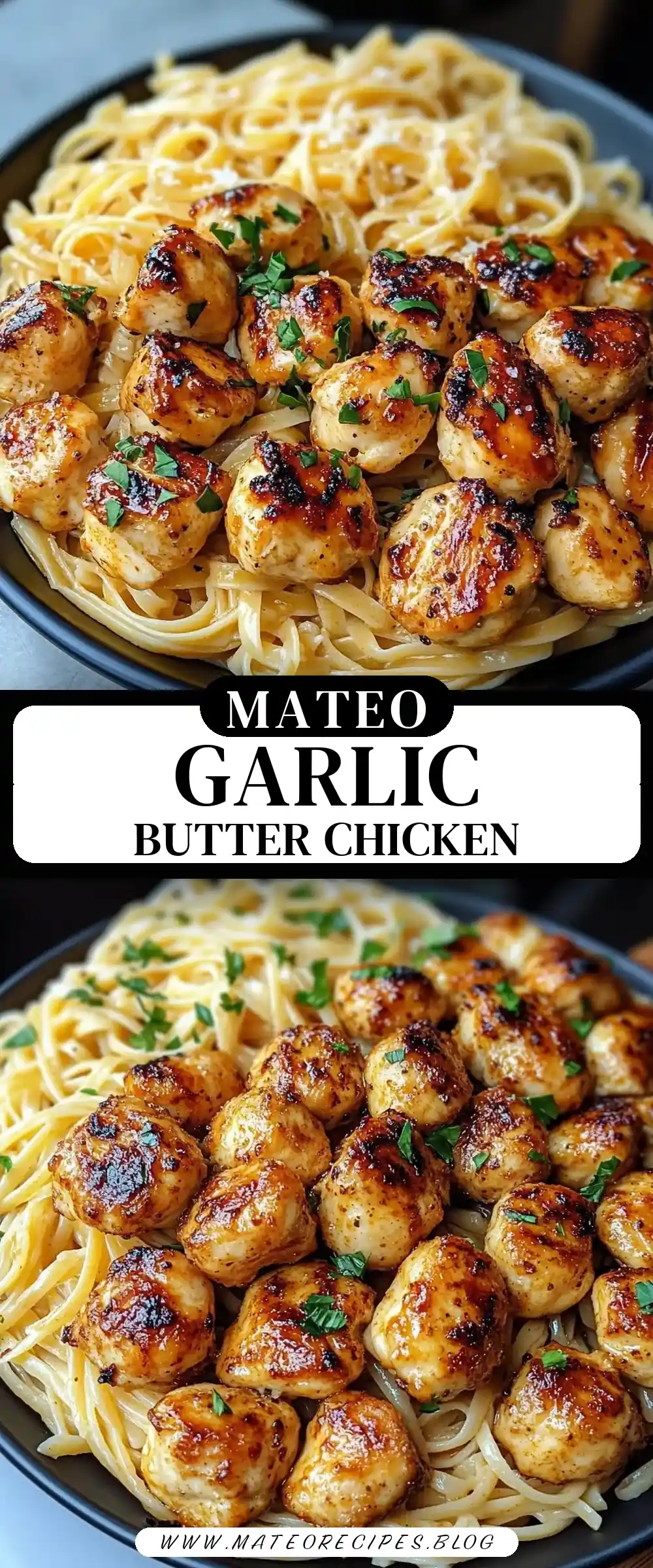 Pinterest pin (Design 3) for Savory Golden Garlic Butter Chicken Bites paired with creamy Parmesan Linguine
