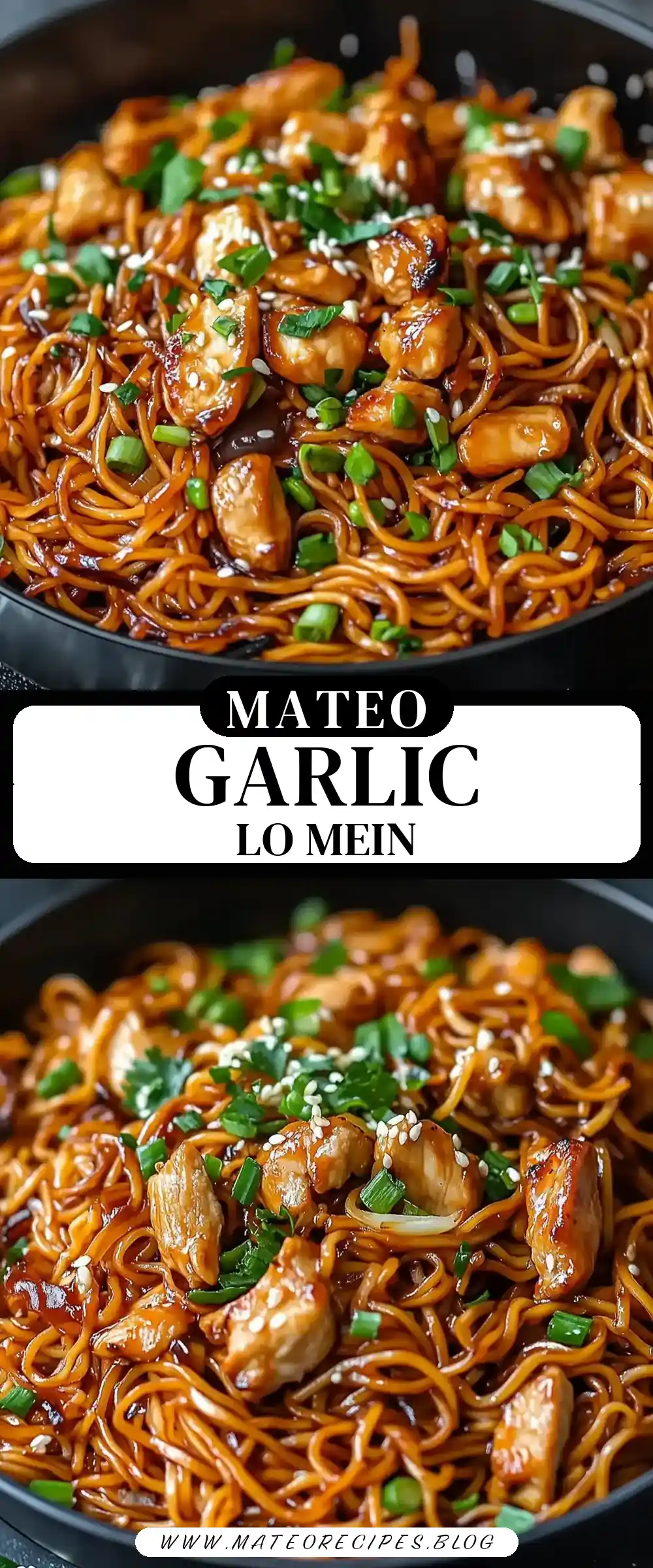 Pinterest pin (Design 3) for Garlic Chicken Lo Mein