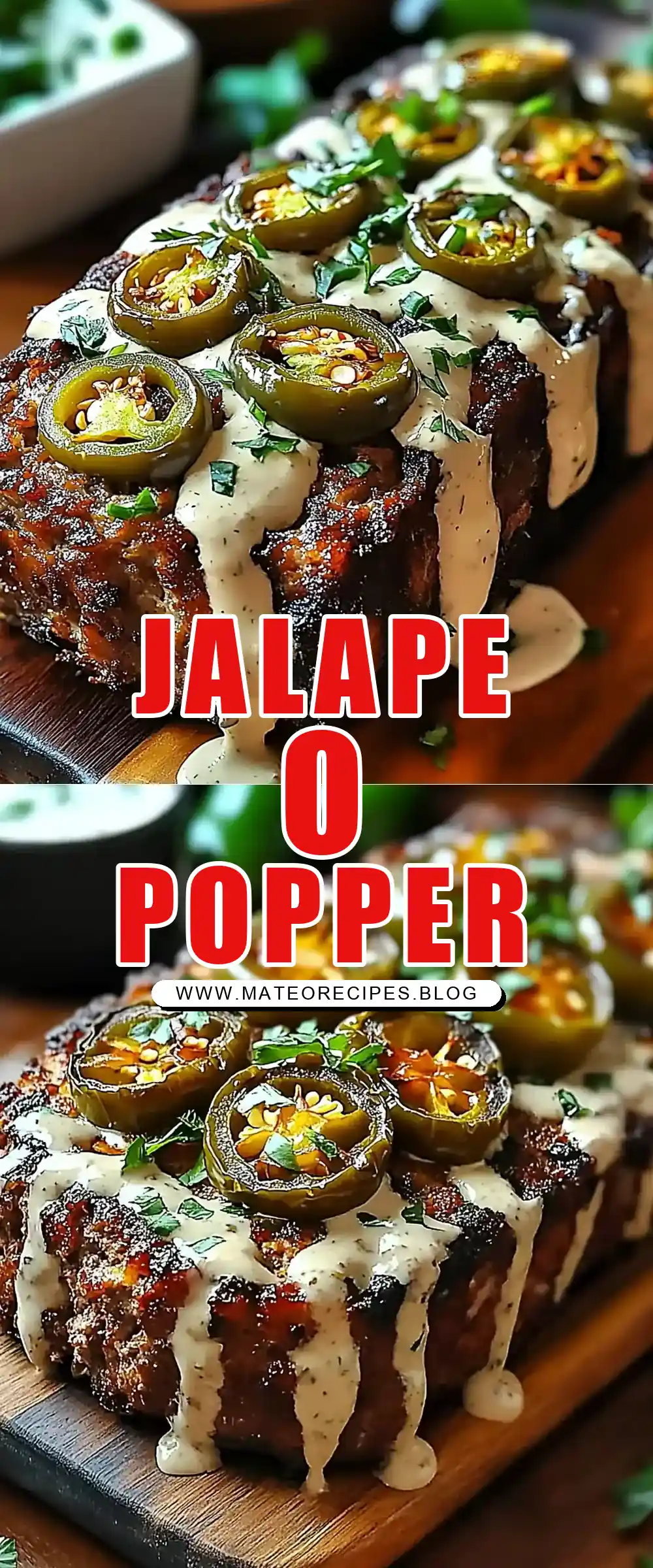 Pinterest pin (Design 1) for Smoky Jalapeño Popper Meatloaf with Creamy Ranch Drizzl