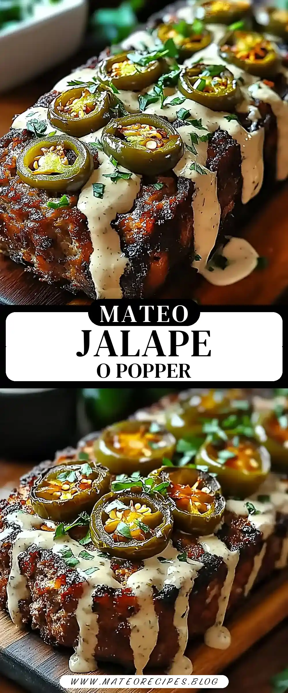 Pinterest pin (Design 3) for Smoky Jalapeño Popper Meatloaf with Creamy Ranch Drizzl