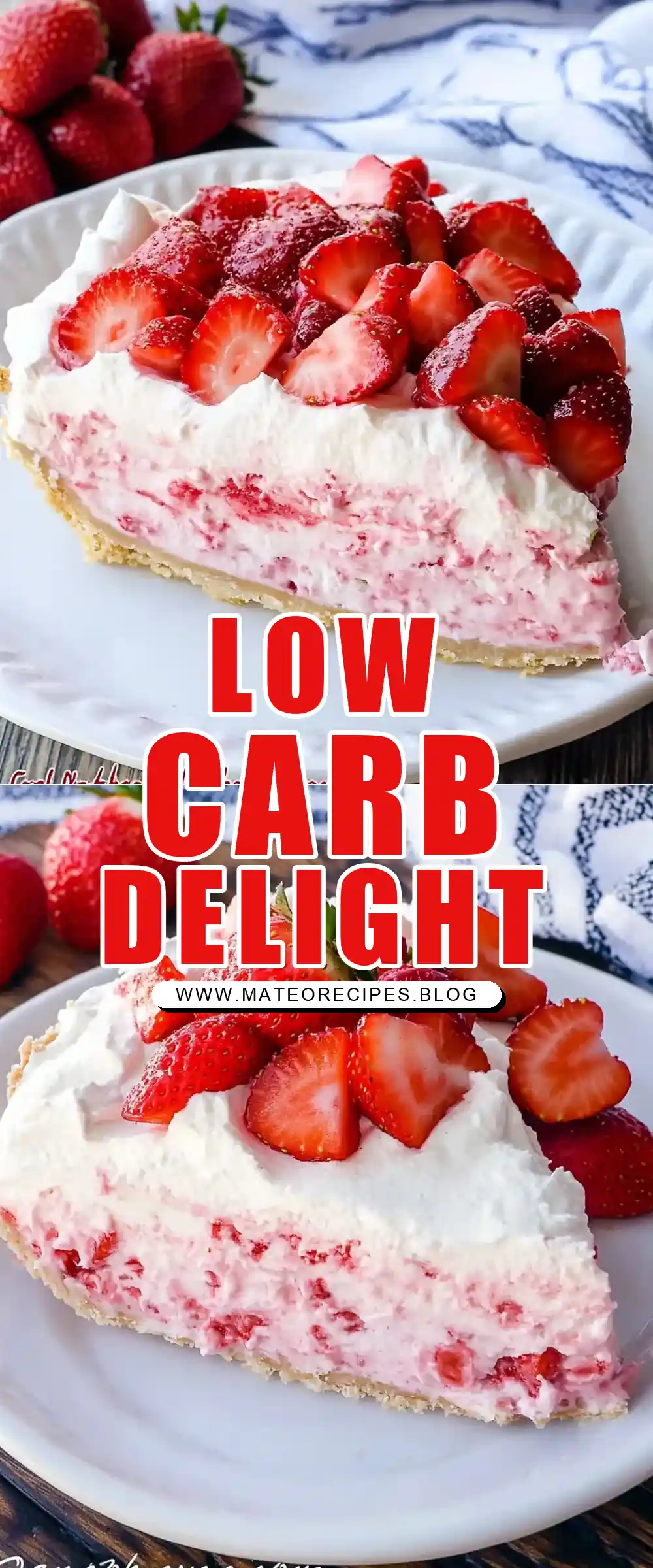 Pinterest pin (Design 1) for Low Carb No Bake Strawberry Cream Pie