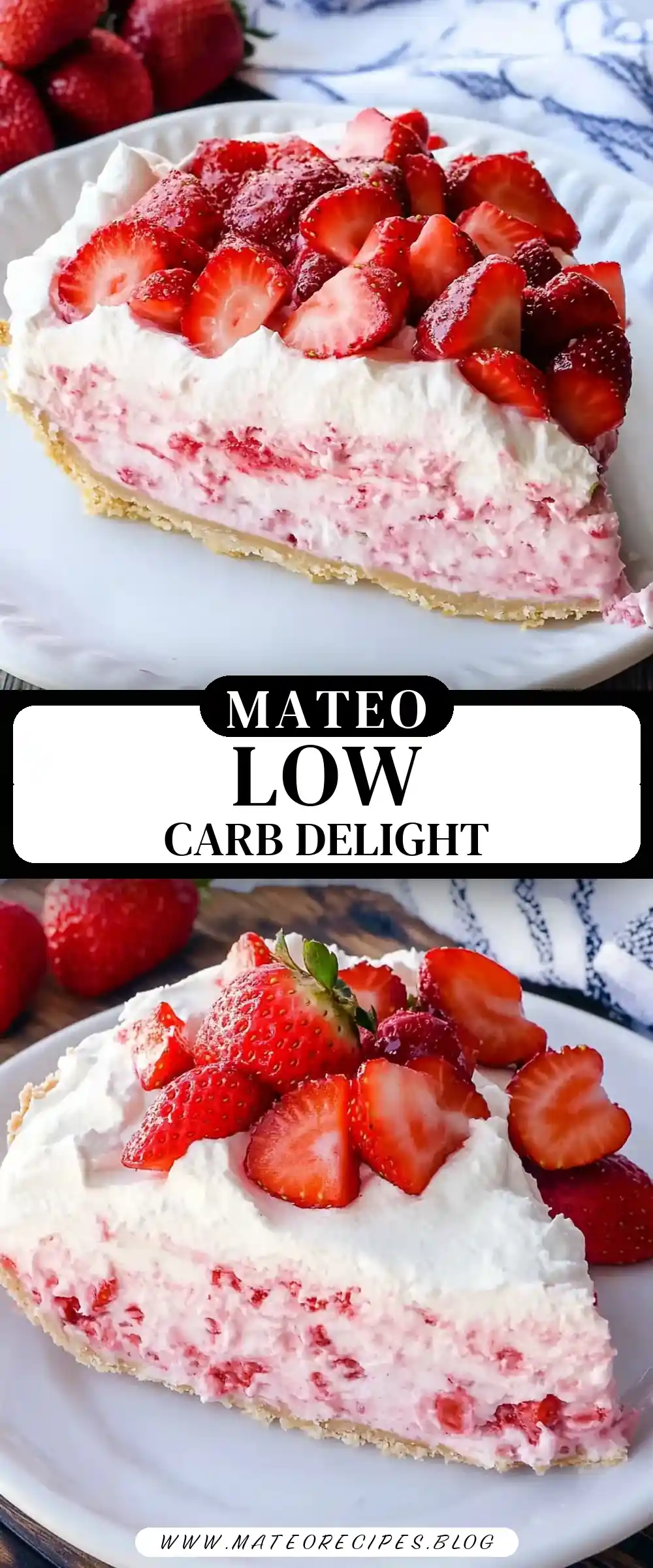 Pinterest pin (Design 3) for Low Carb No Bake Strawberry Cream Pie