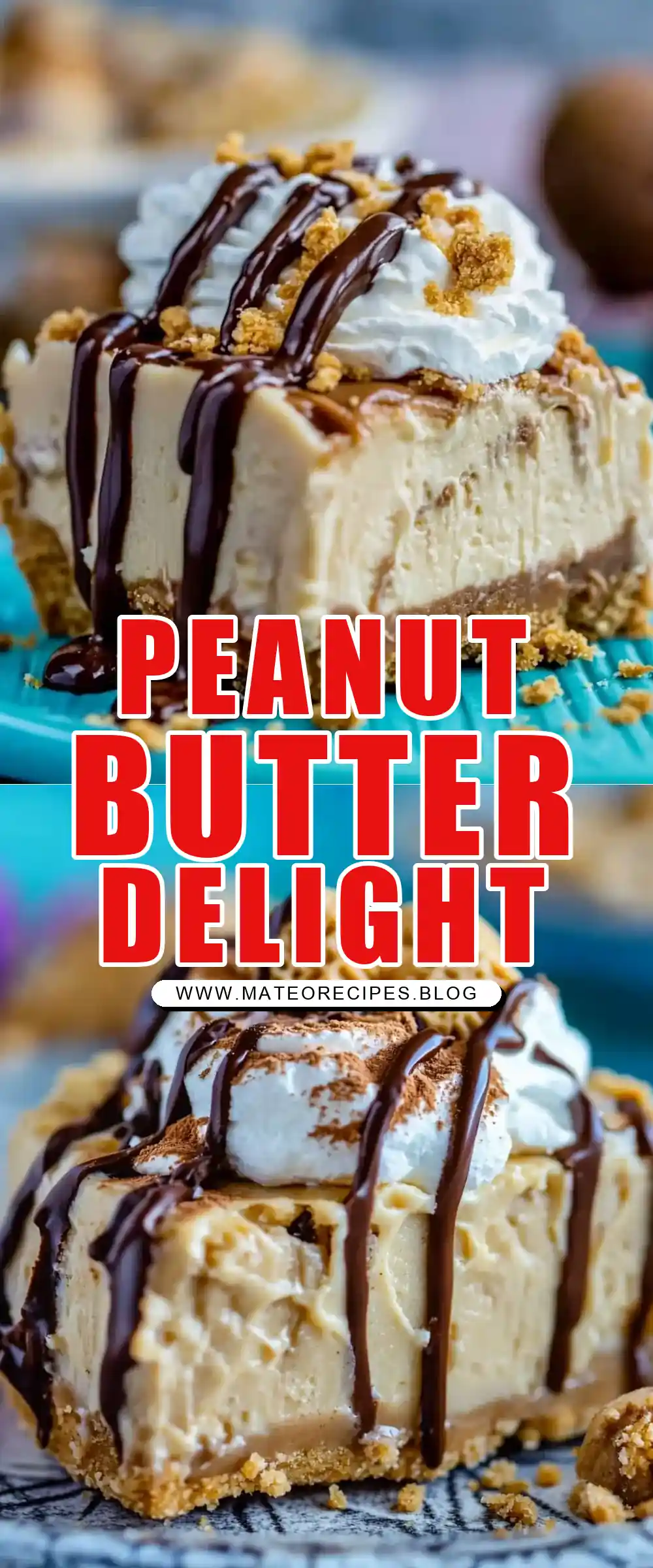 Pinterest pin (Design 1) for Peanut Butter Pie with Cool Whip