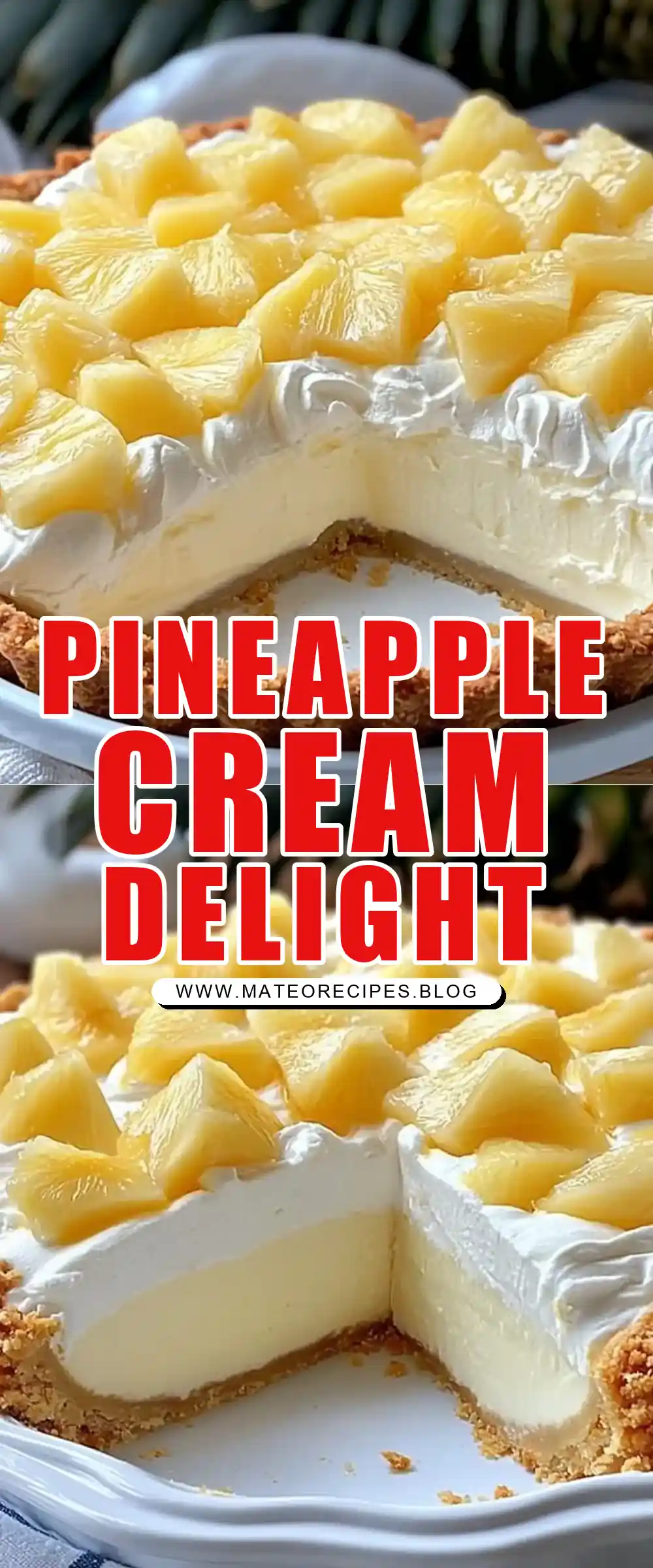 Pinterest pin (Design 1) for Pineapple Cream Cheese Pie