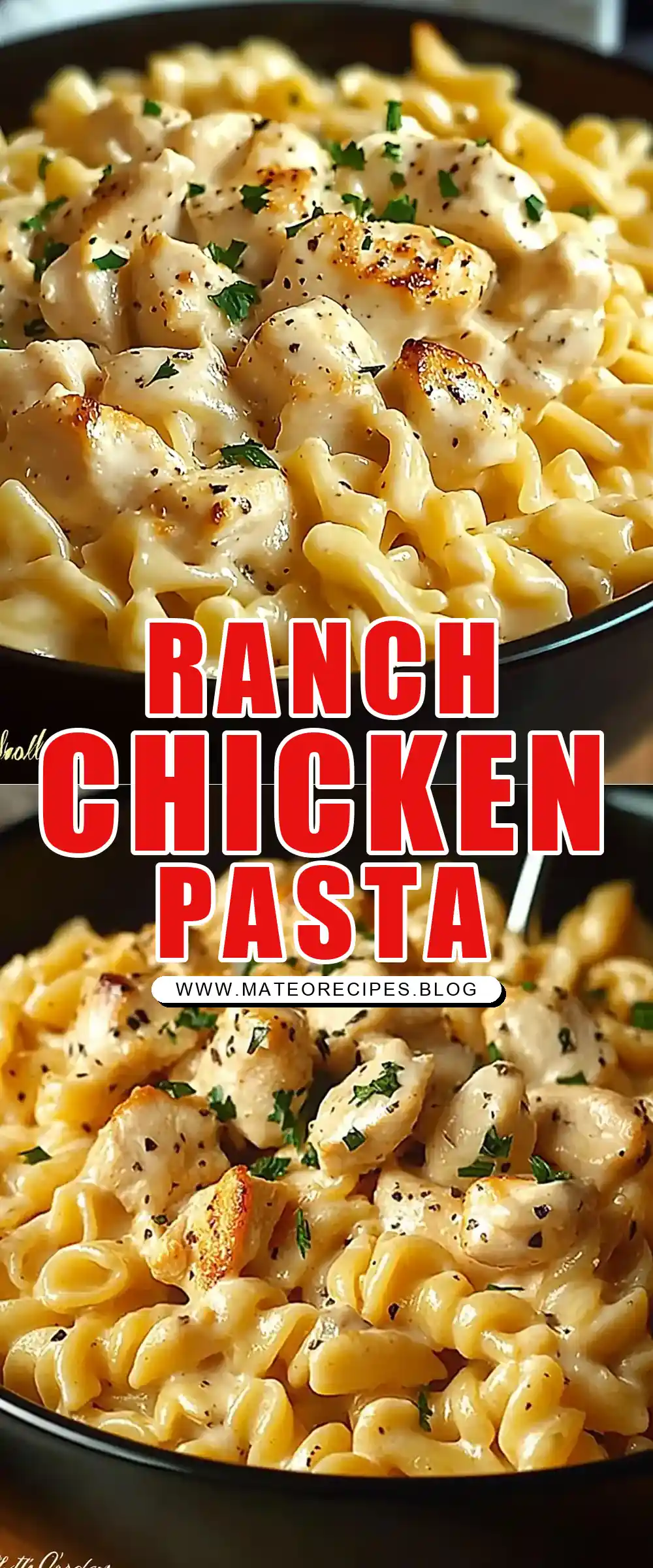 Pinterest pin (Design 1) for Hidden Valley Ranch Chicken Pasta