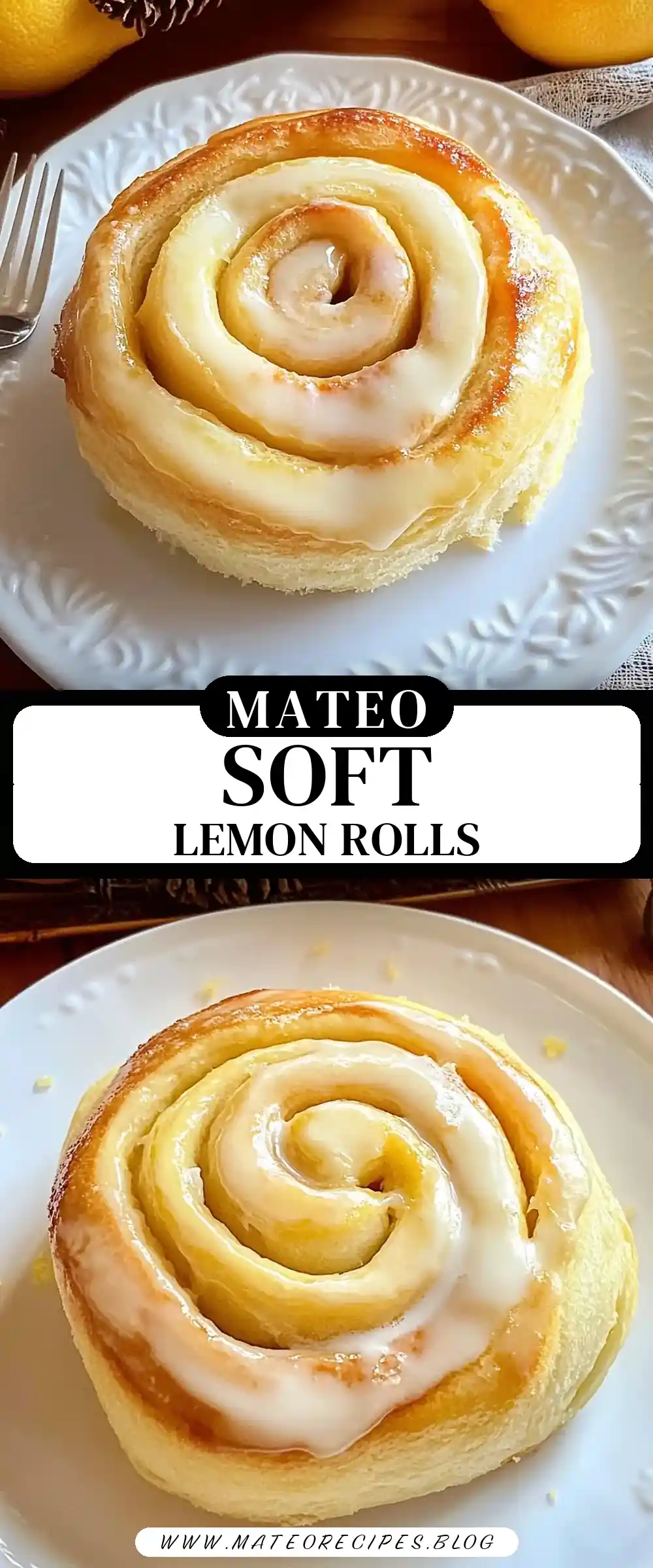 Pinterest pin (Design 3) for Lusciously Soft Lemon Rolls 🍋🍰