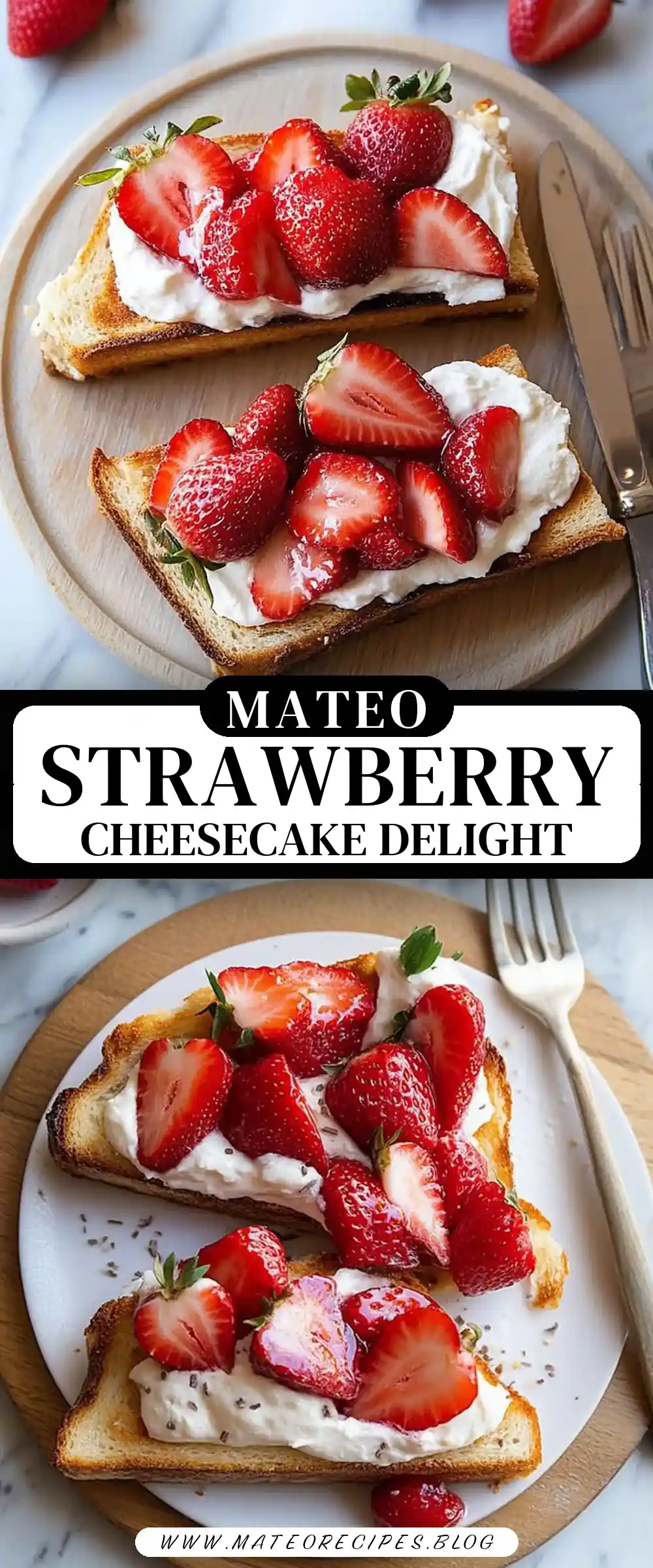 Pinterest pin (Design 3) for Strawberry Cheesecake Toast