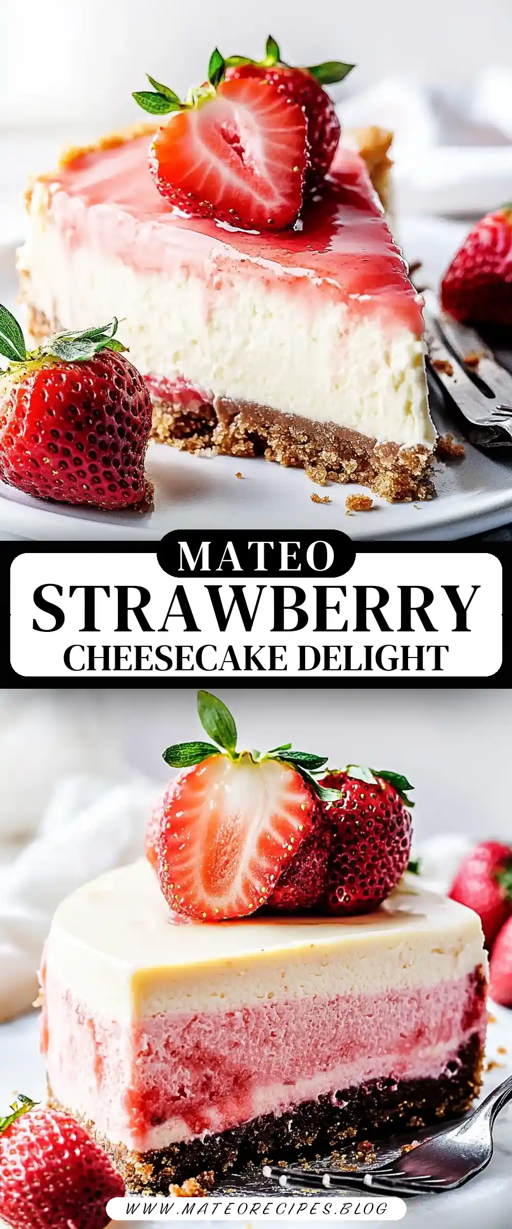 Pinterest pin (Design 3) for White Chocolate Strawberry Cheesecake