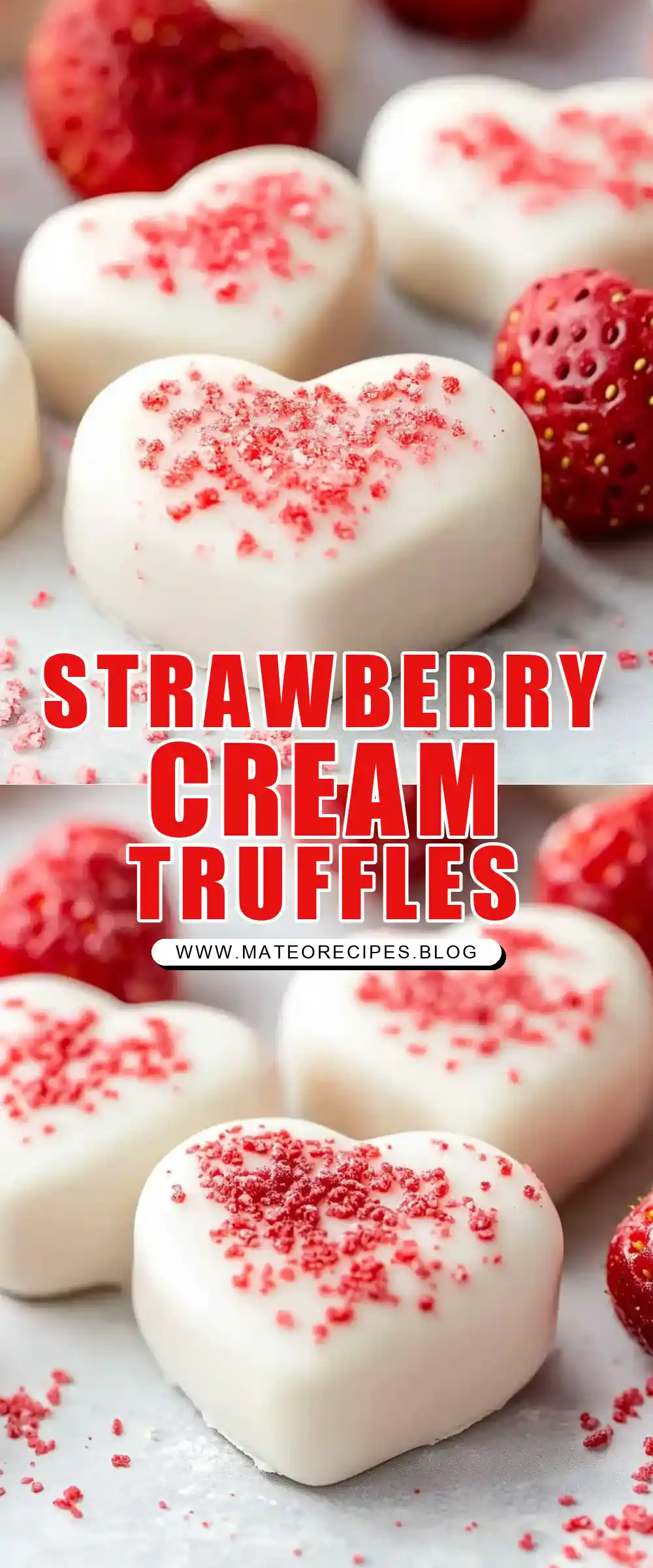 Pinterest pin (Design 1) for Strawberries and Cream Truffle Hearts