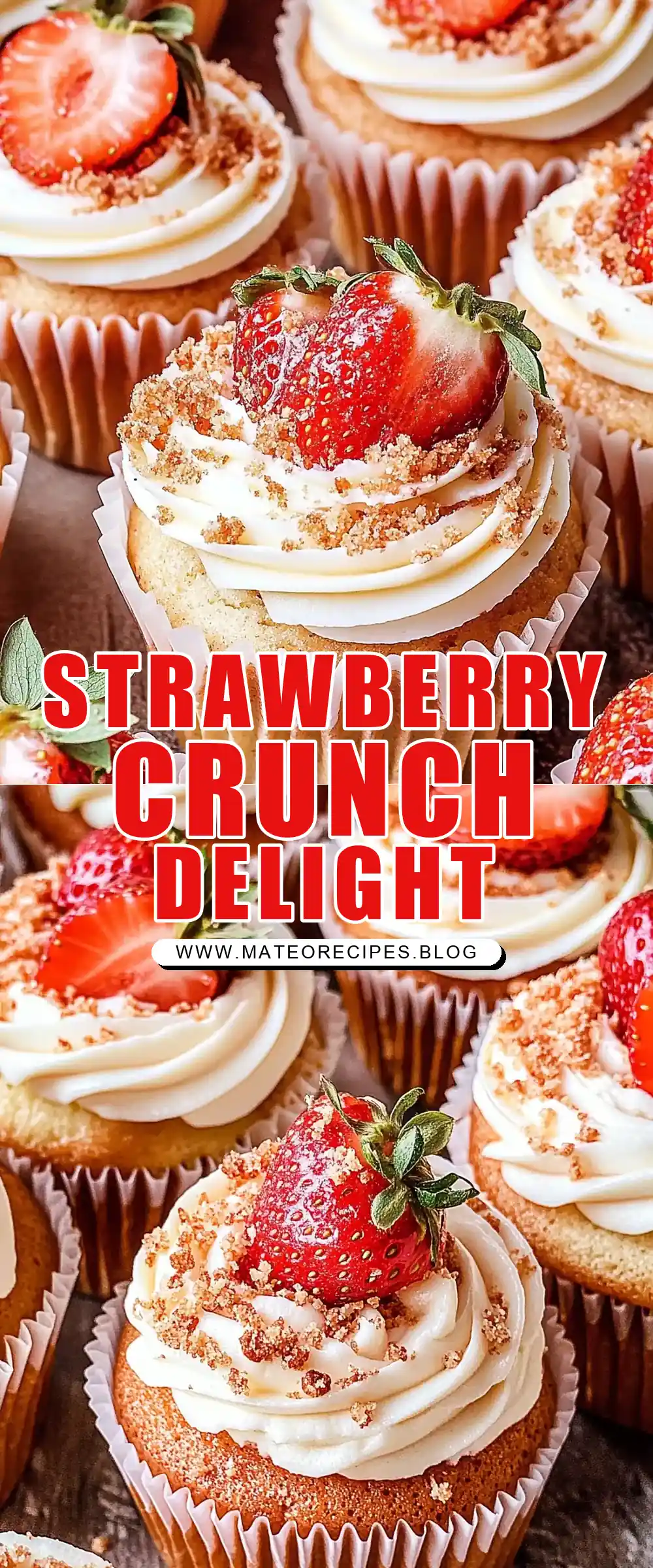 Pinterest pin (Design 1) for Strawberry Crunch Cupcakes