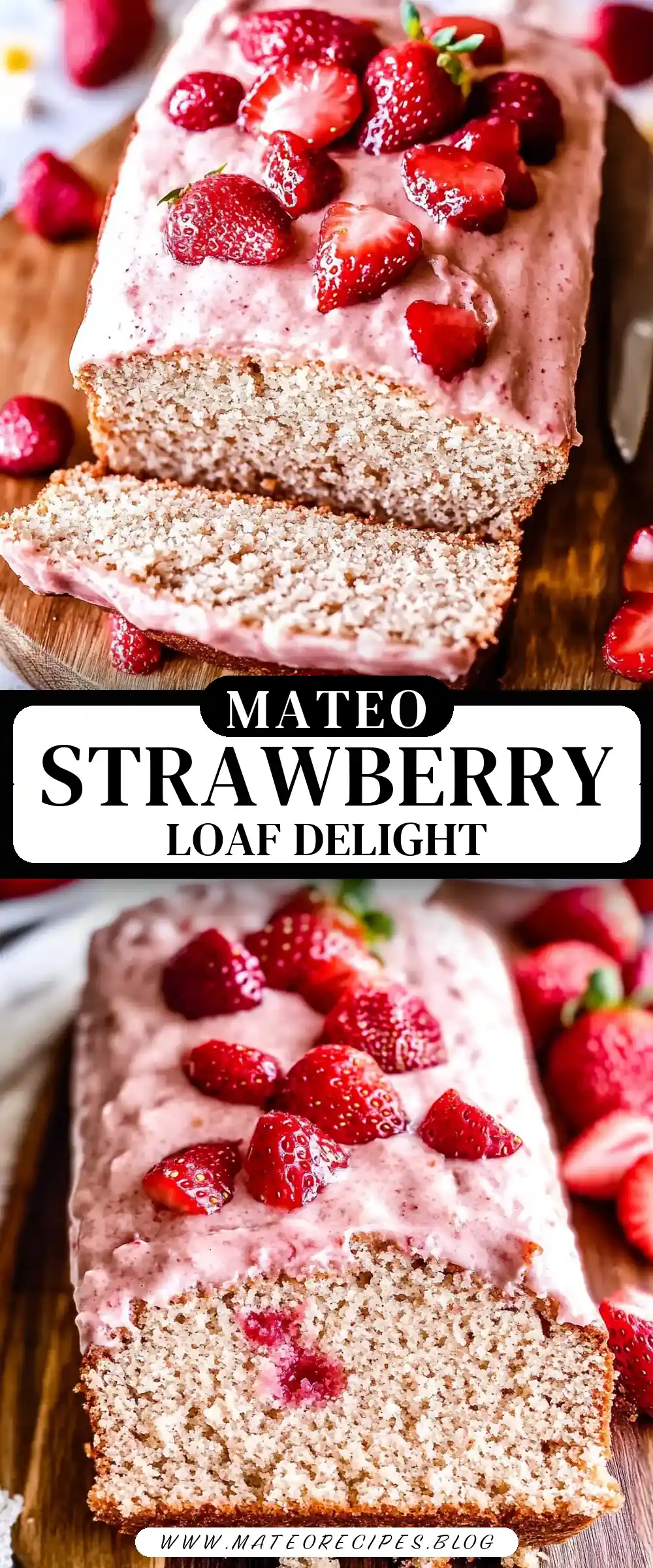 Pinterest pin (Design 3) for Strawberry Loaf Cake