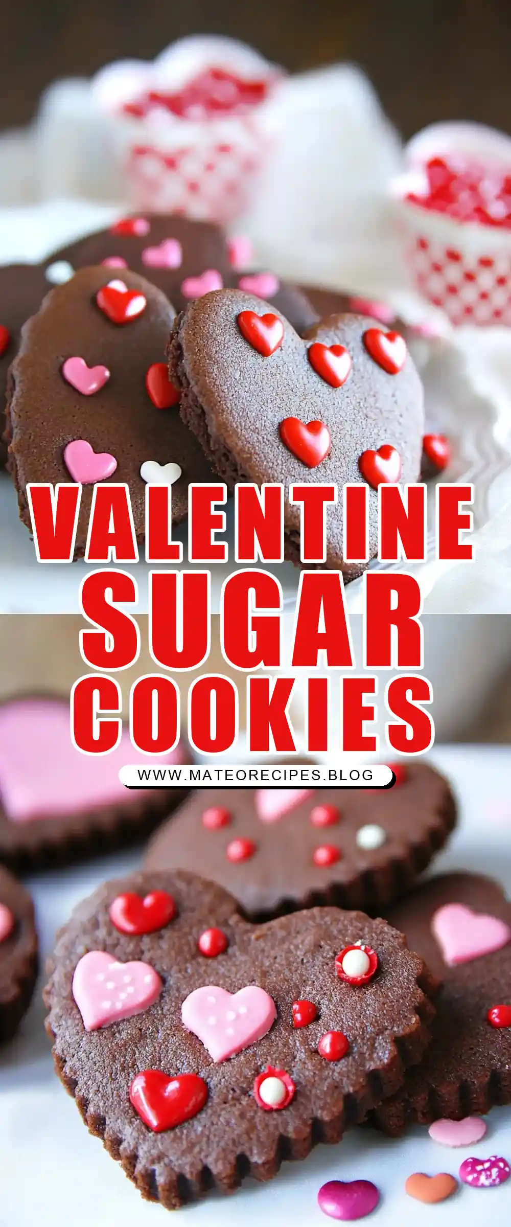 Pinterest pin (Design 1) for Valentine Chocolate Sugar Cookies