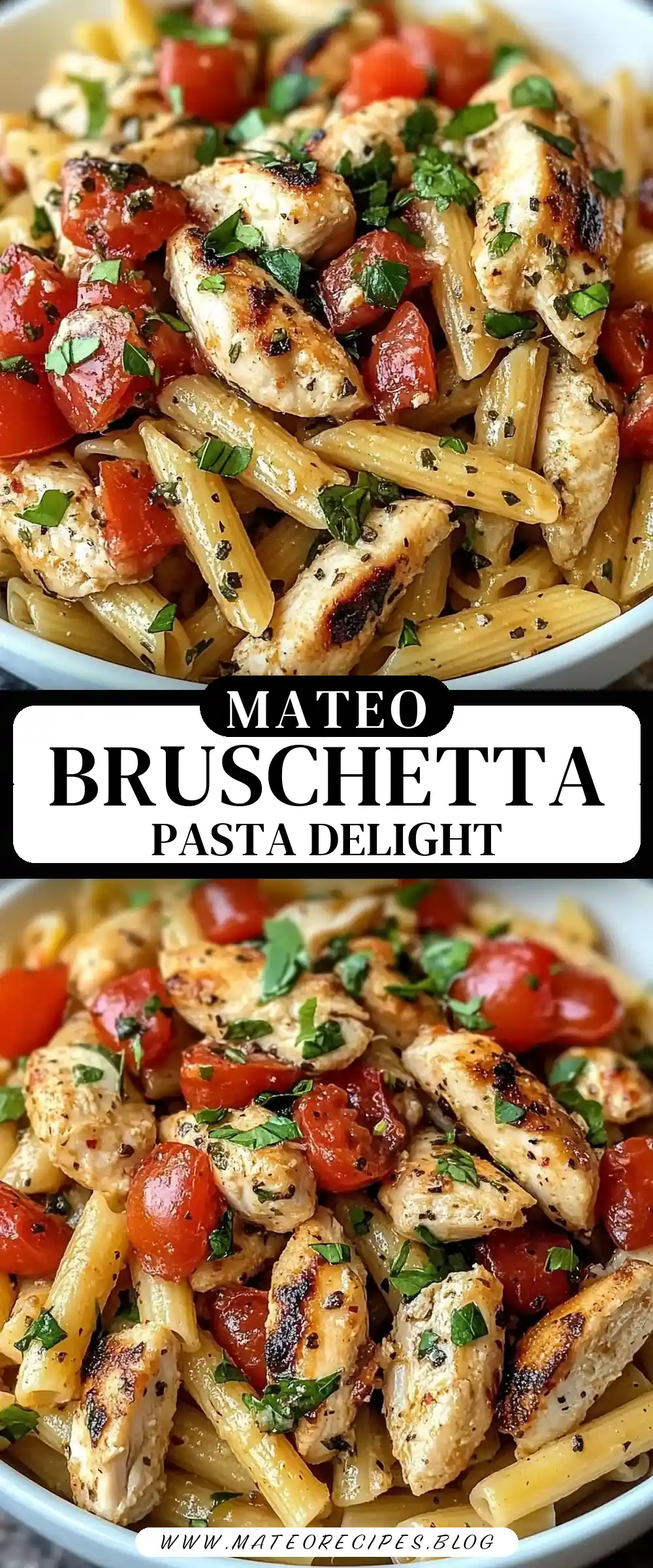 Pinterest pin (Design 3) for Bruschetta Chicken Pasta