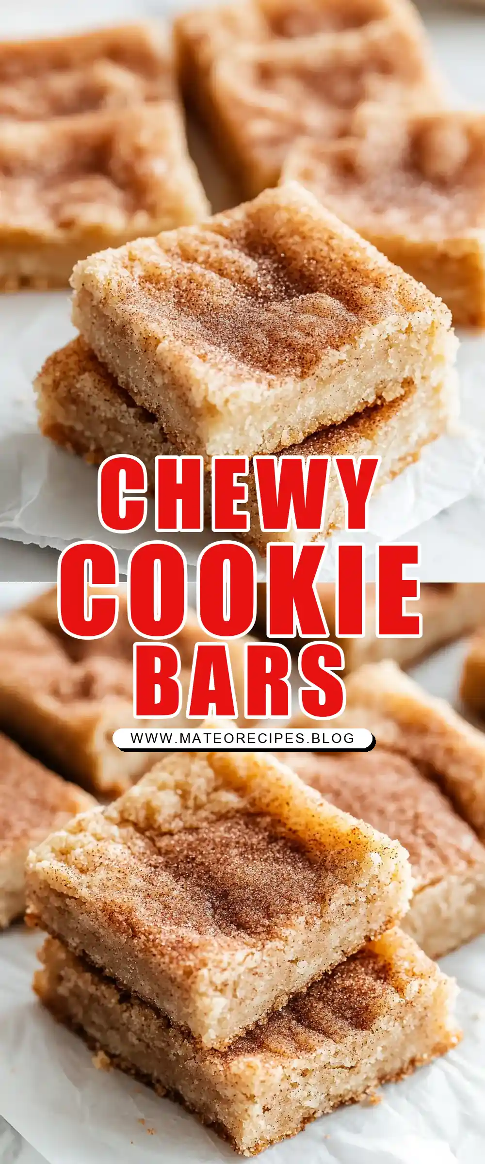 Pinterest pin (Design 1) for Chewy Snickerdoodle Cookie Bars✨ 🍪