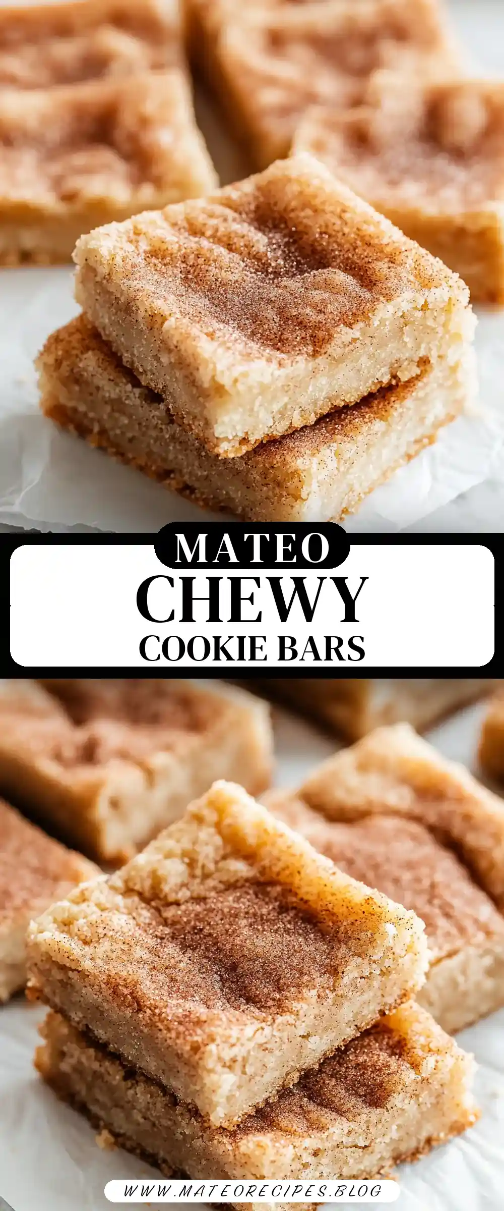 Pinterest pin (Design 3) for Chewy Snickerdoodle Cookie Bars✨ 🍪