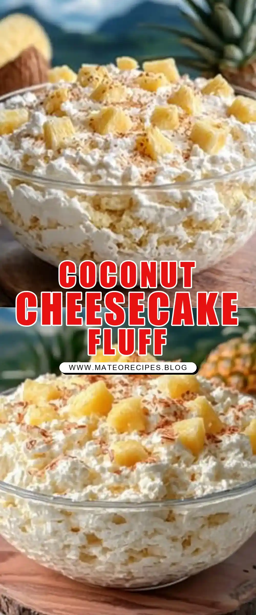 Pinterest pin (Design 1) for Coconut Pineapple Cheesecake Fluff