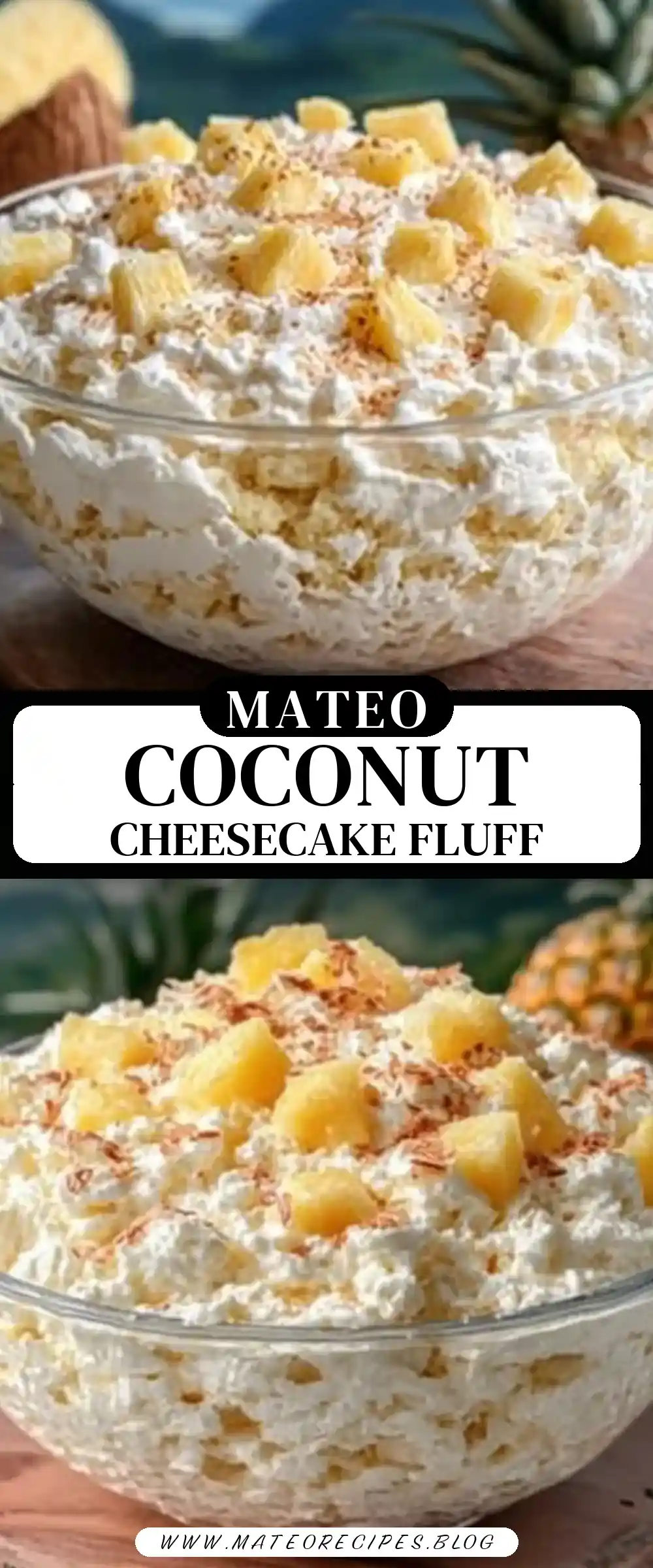 Pinterest pin (Design 3) for Coconut Pineapple Cheesecake Fluff