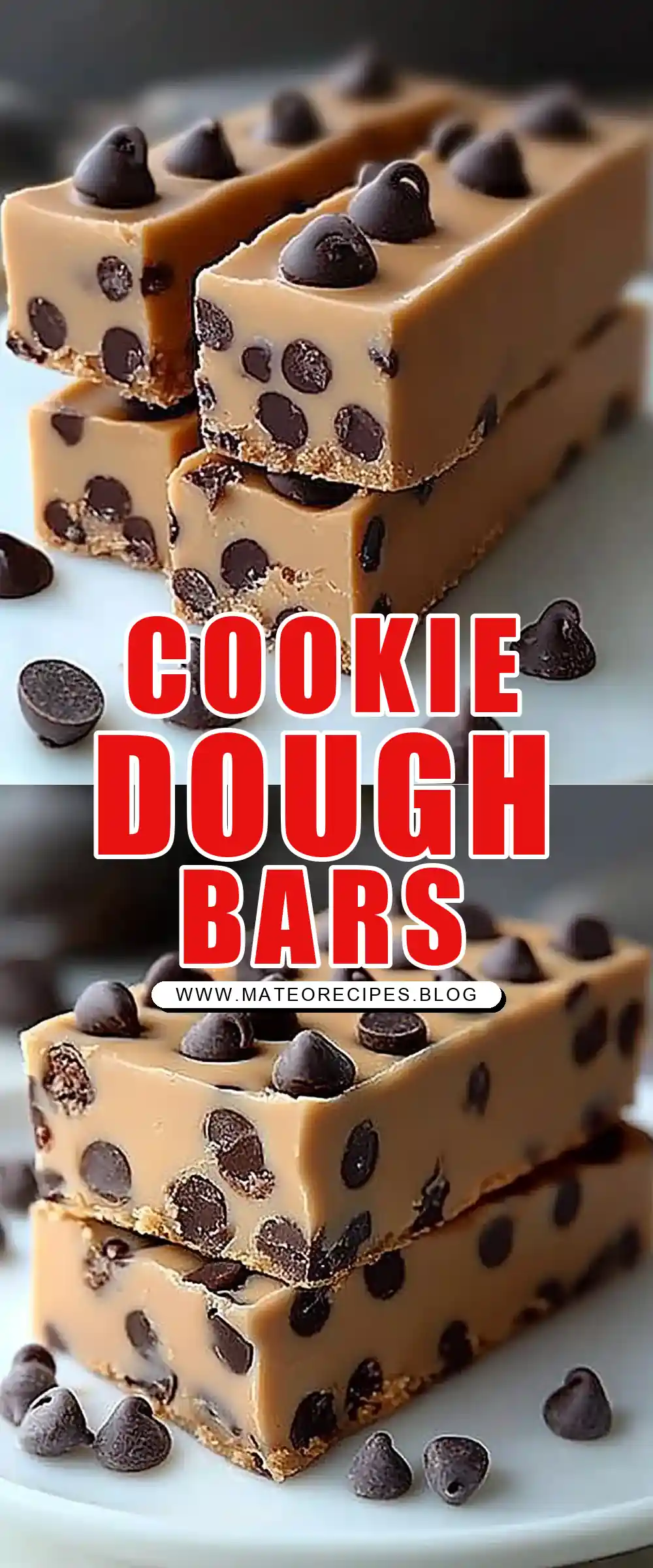 Pinterest pin (Design 1) for No-Bake Chocolate Chip Cookie Dough Bars