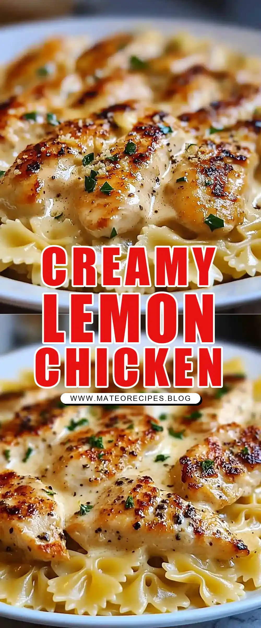 Pinterest pin (Design 1) for Easy Creamy Lemon Garlic Chicken with Parmesan Bowtie Pasta