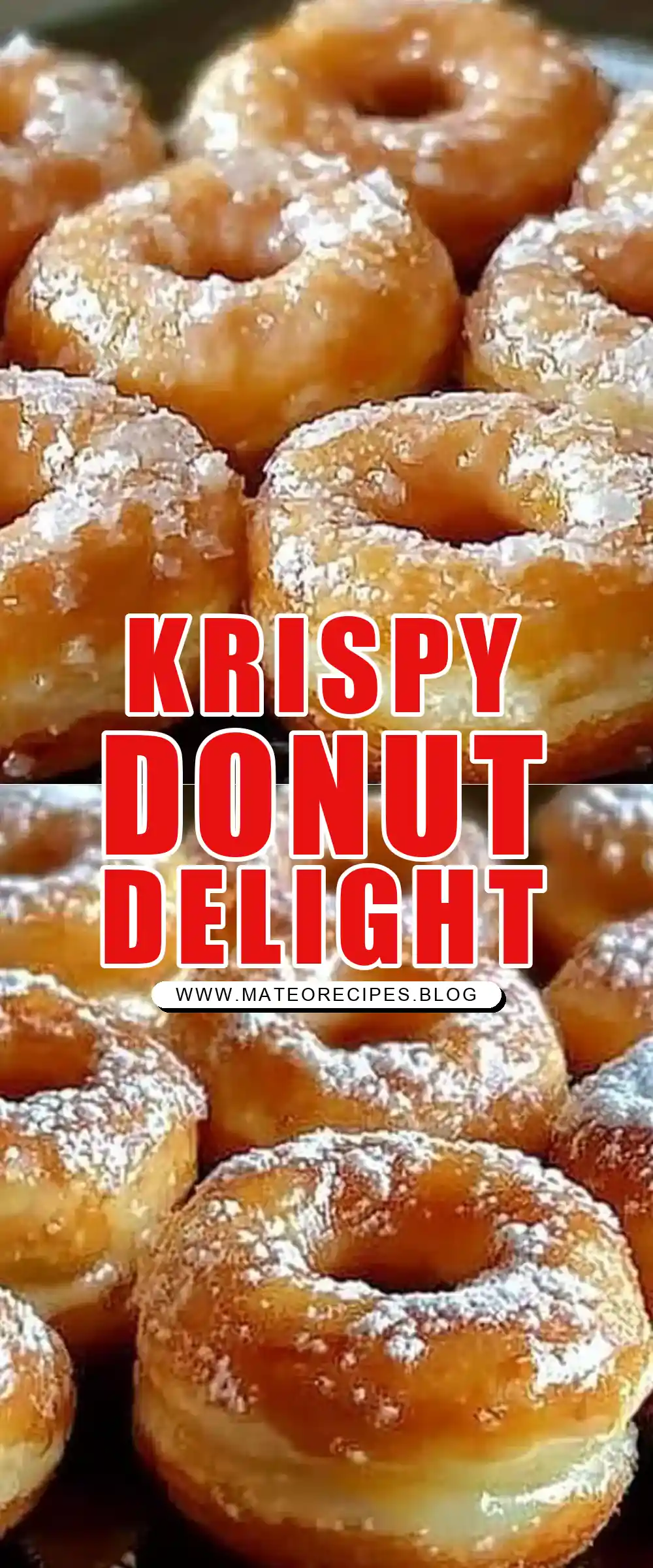 Pinterest pin (Design 1) for Homemade Krispy Kremes