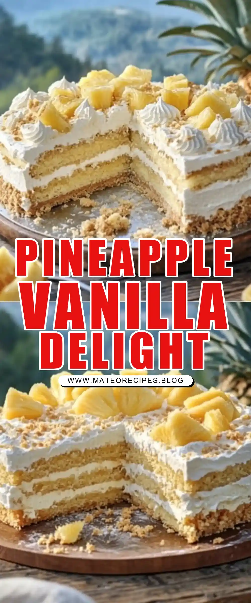 Pinterest pin (Design 1) for Pineapple Vanilla Icebox Cake ❄️