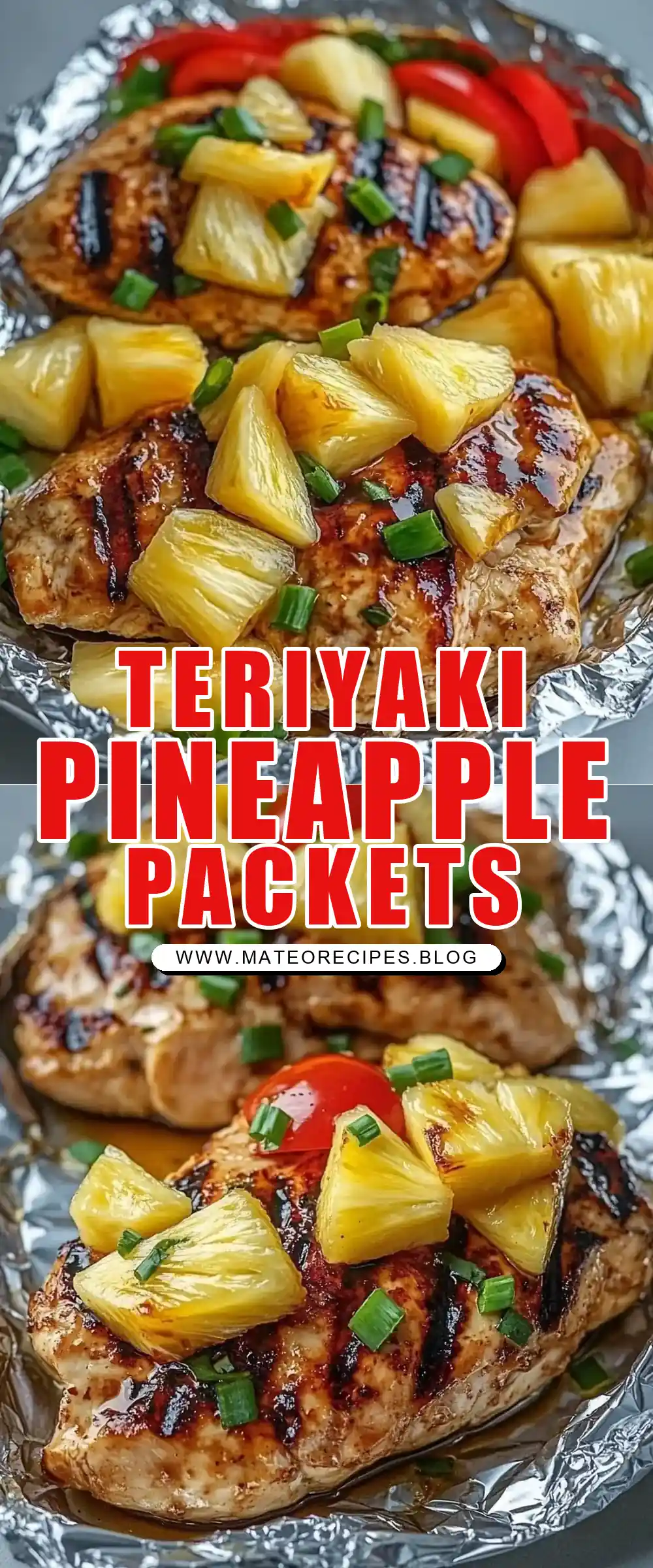 Pinterest pin (Design 1) for Teriyaki Chicken and Pineapple Foil Packets 🍍