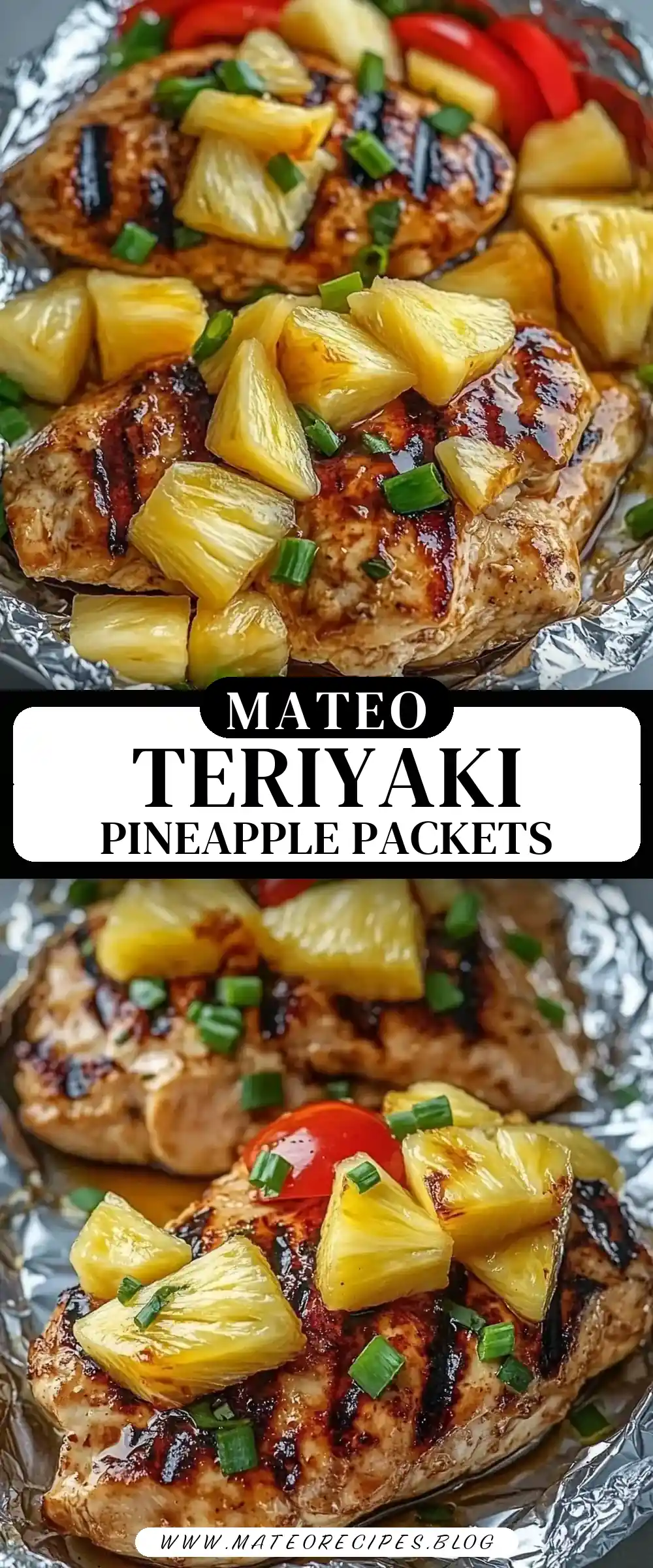 Pinterest pin (Design 3) for Teriyaki Chicken and Pineapple Foil Packets 🍍