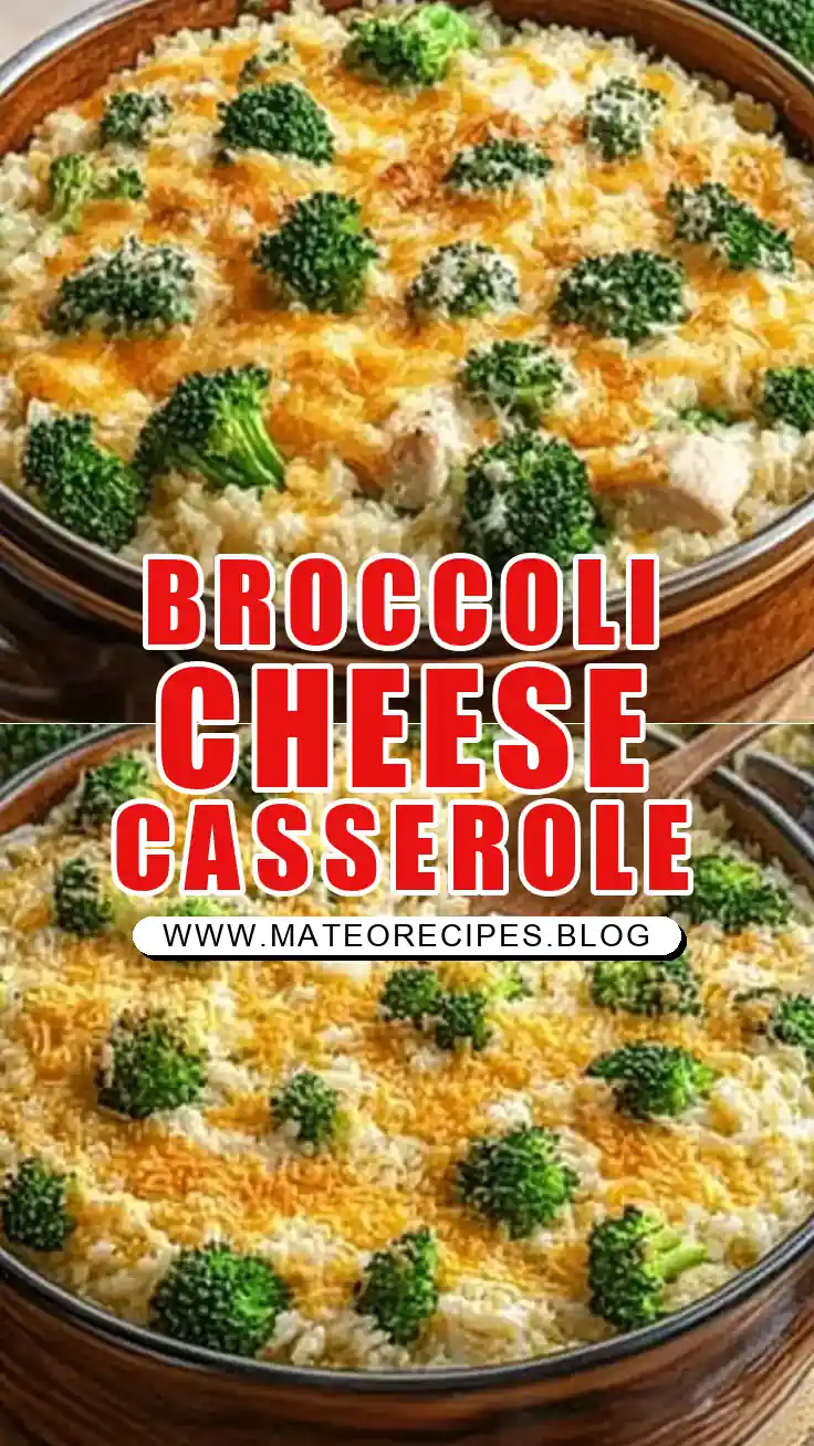 Pinterest pin (Design 1) for Broccoli, Rice, Cheese, and Chicken Casserole