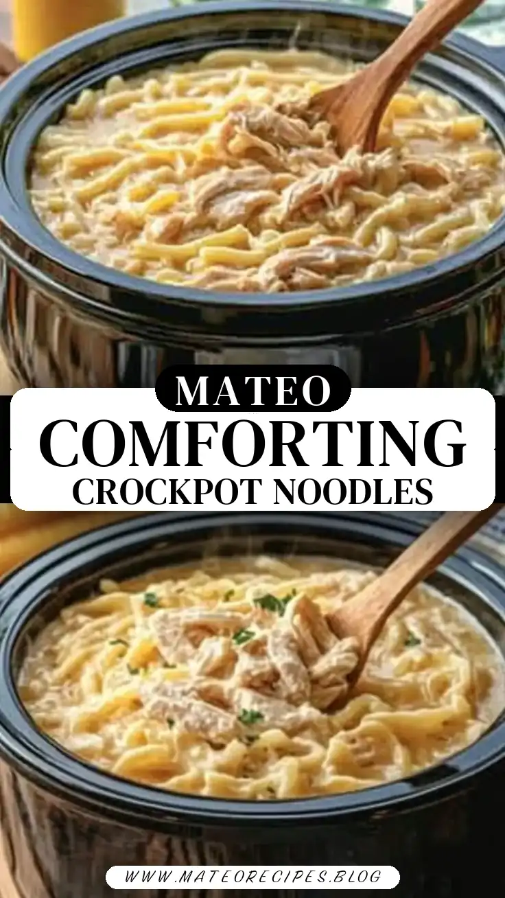 Pinterest pin (Design 3) for Comforting Chicken & Noodles Crock Pot